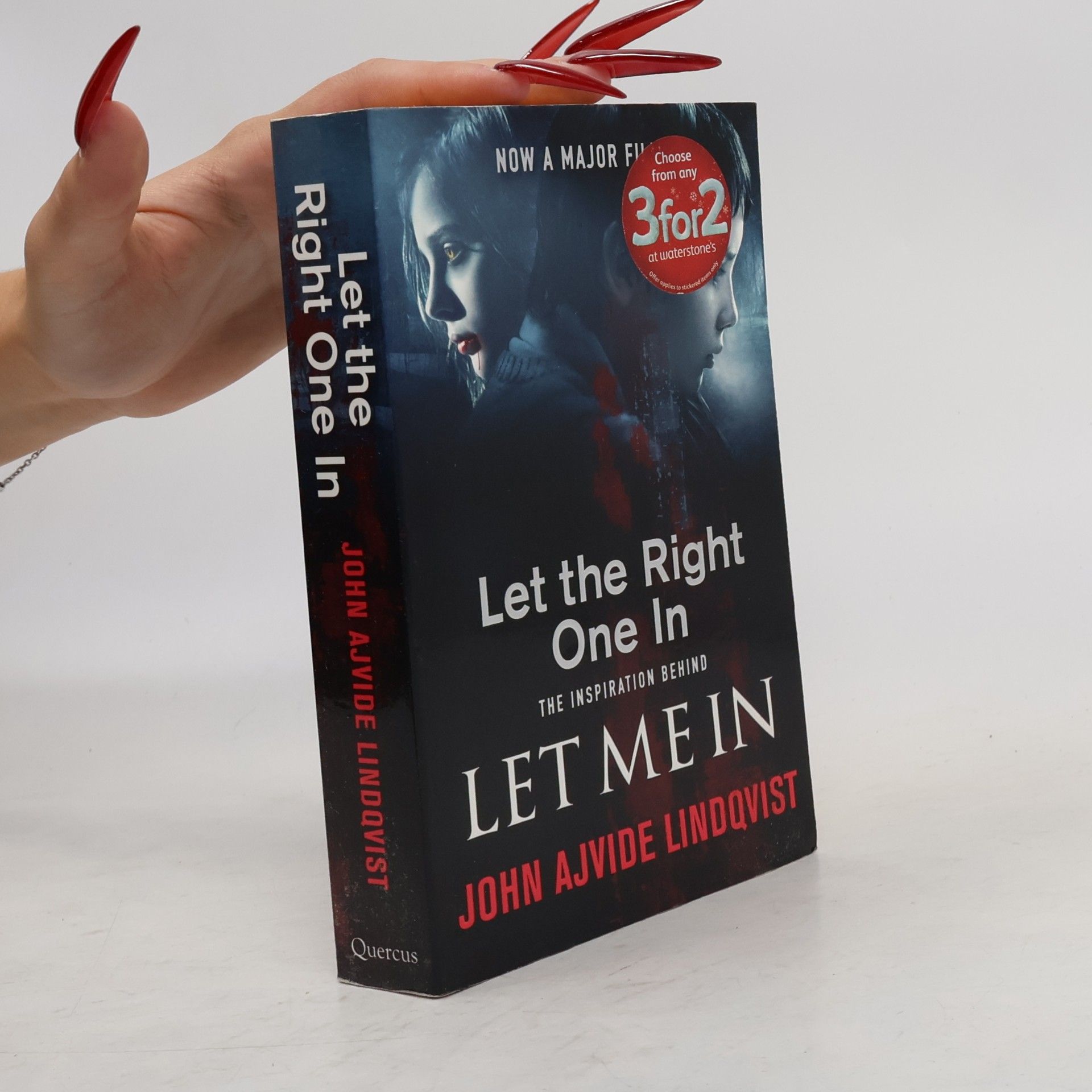 John Ajvide Lindqvist Let the Right One in