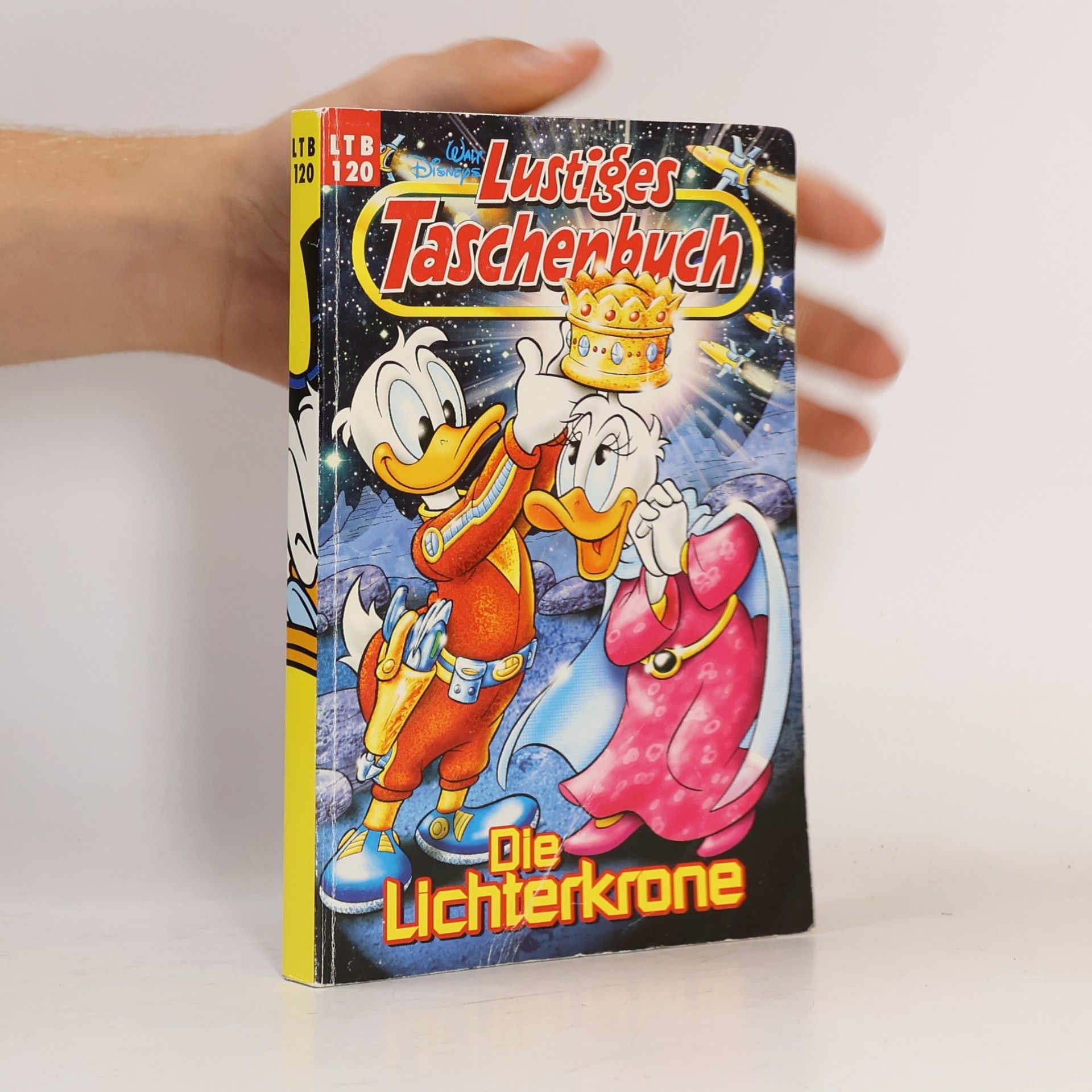 Autorenkollektiv Lustiges Taschenbuch 120. Die Lichterkrone