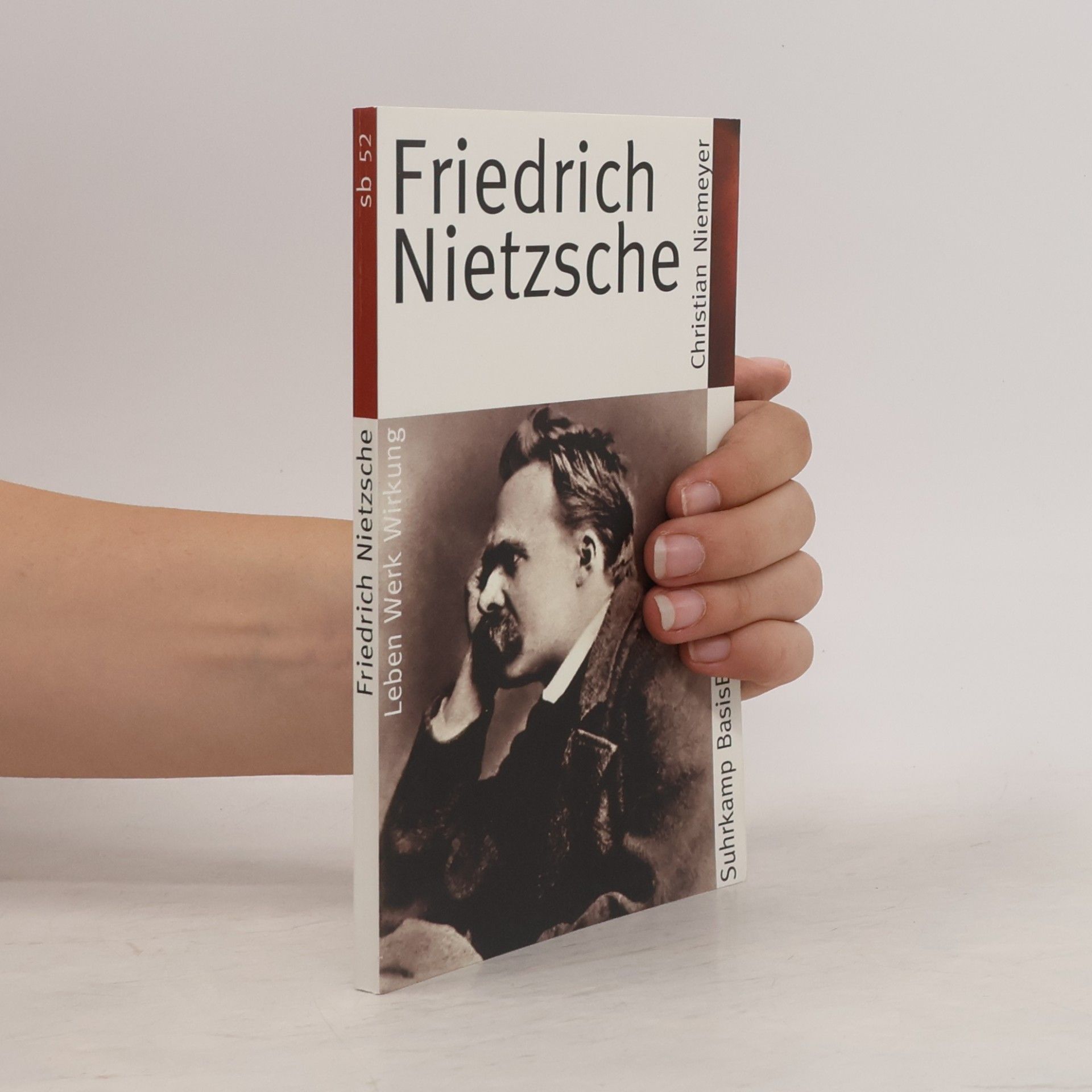 Christian Niemeyer Suhrkamp BasisBibliothek - 52: Friedrich Nietzsche