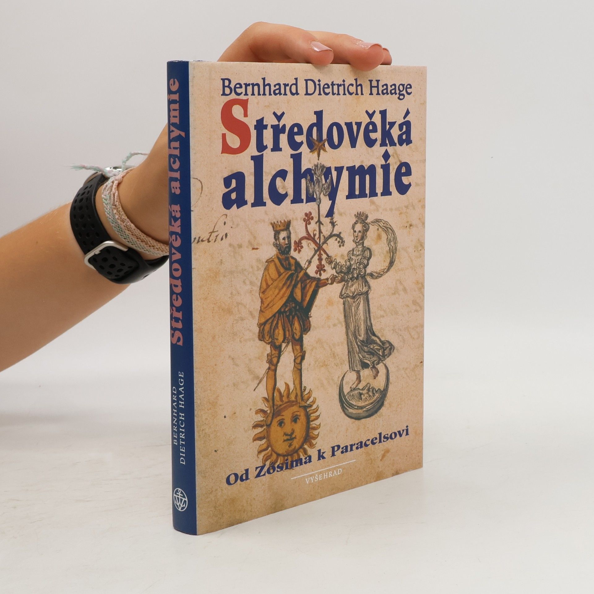 Bernhard Dietrich Haage Středověká alchymie