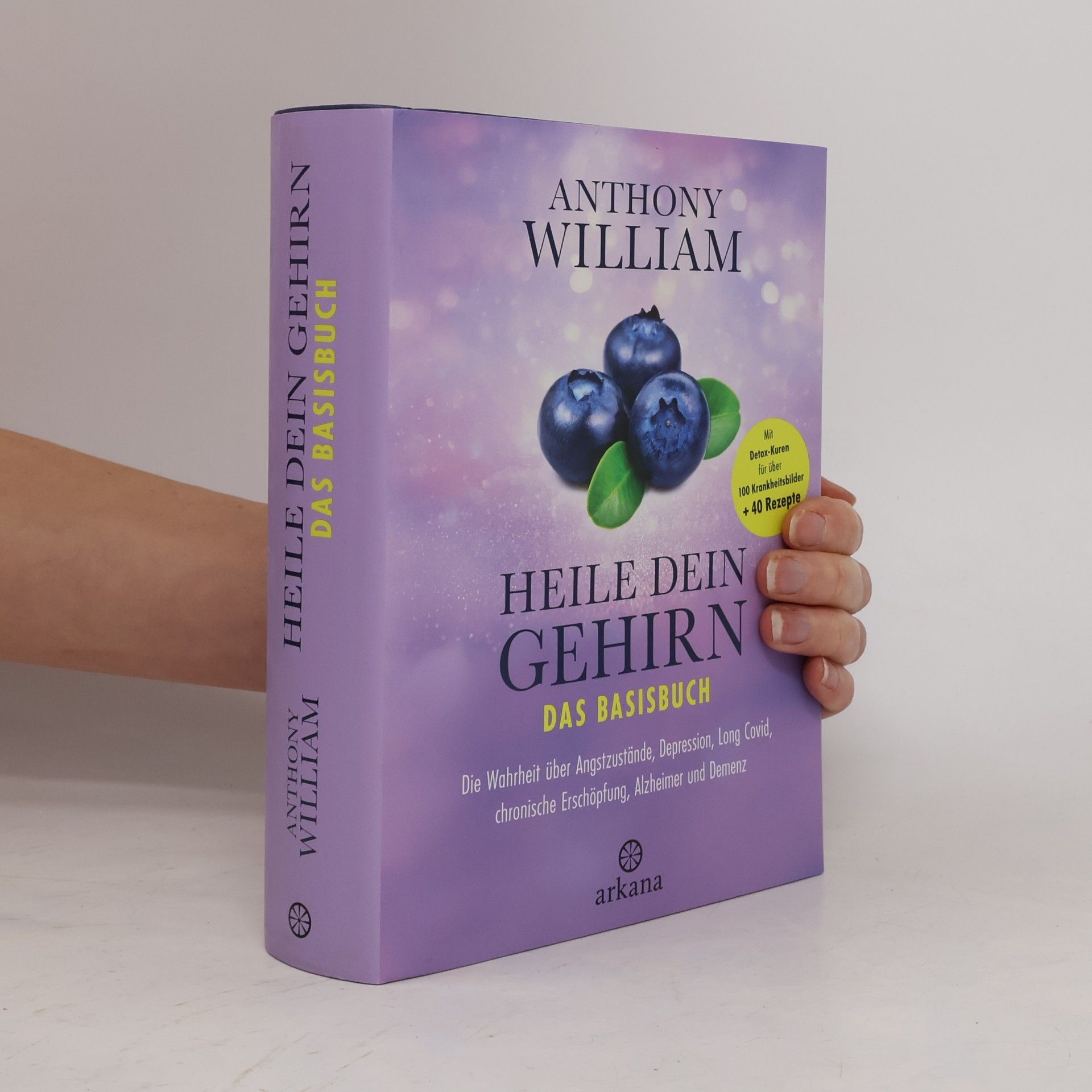 Anthony William Heile dein Gehirn