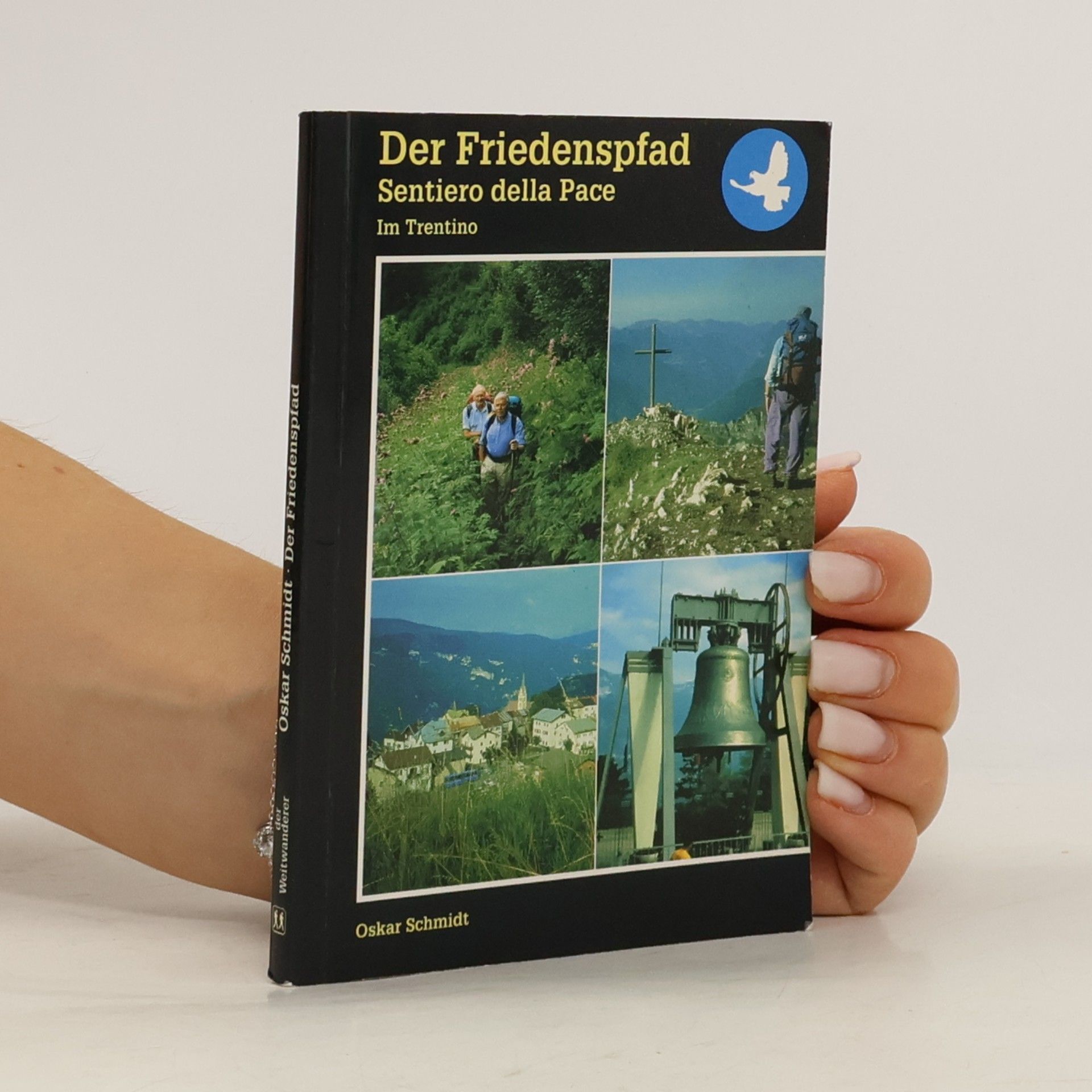 Der Friedenspfad im Trentino