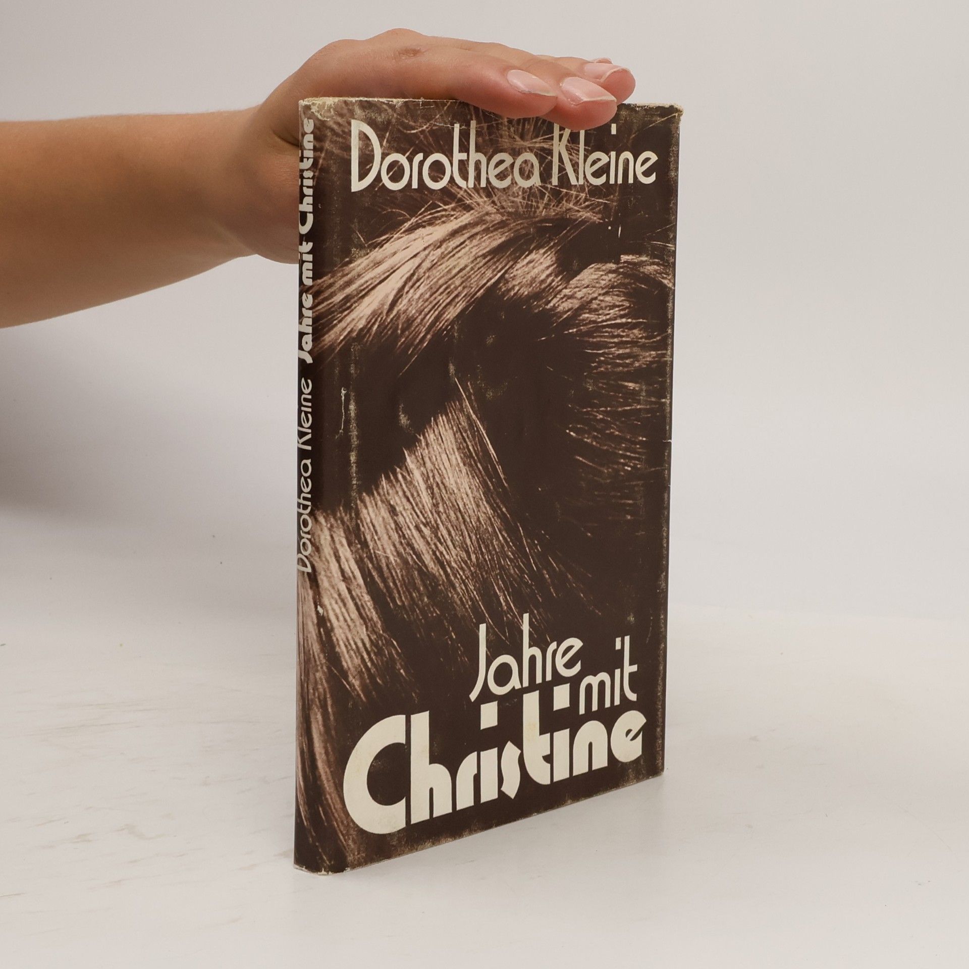 Dorothea Kleine Jahre mit Christine