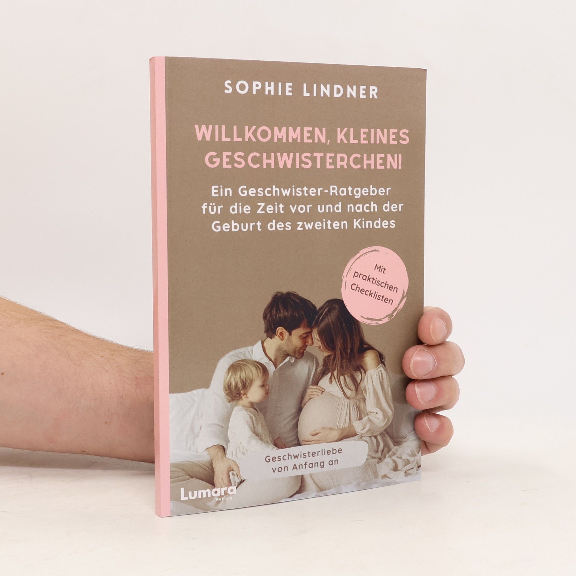 Sophie Lindner Willkommen, kleines Geschwisterchen!