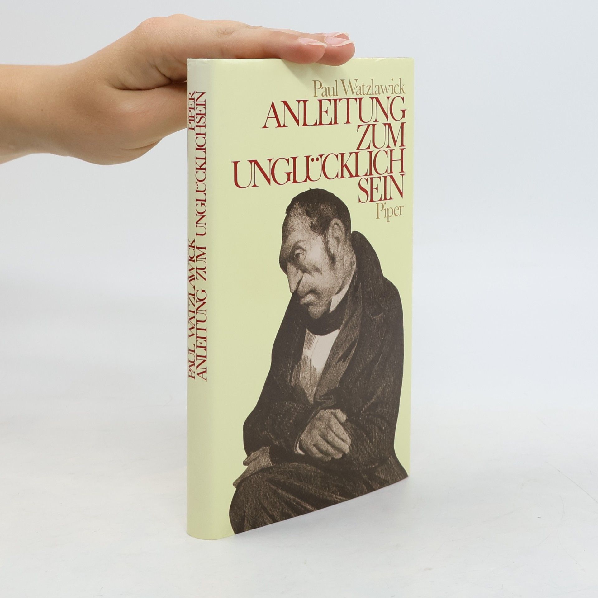 Anleitung zum Unglücklichsein