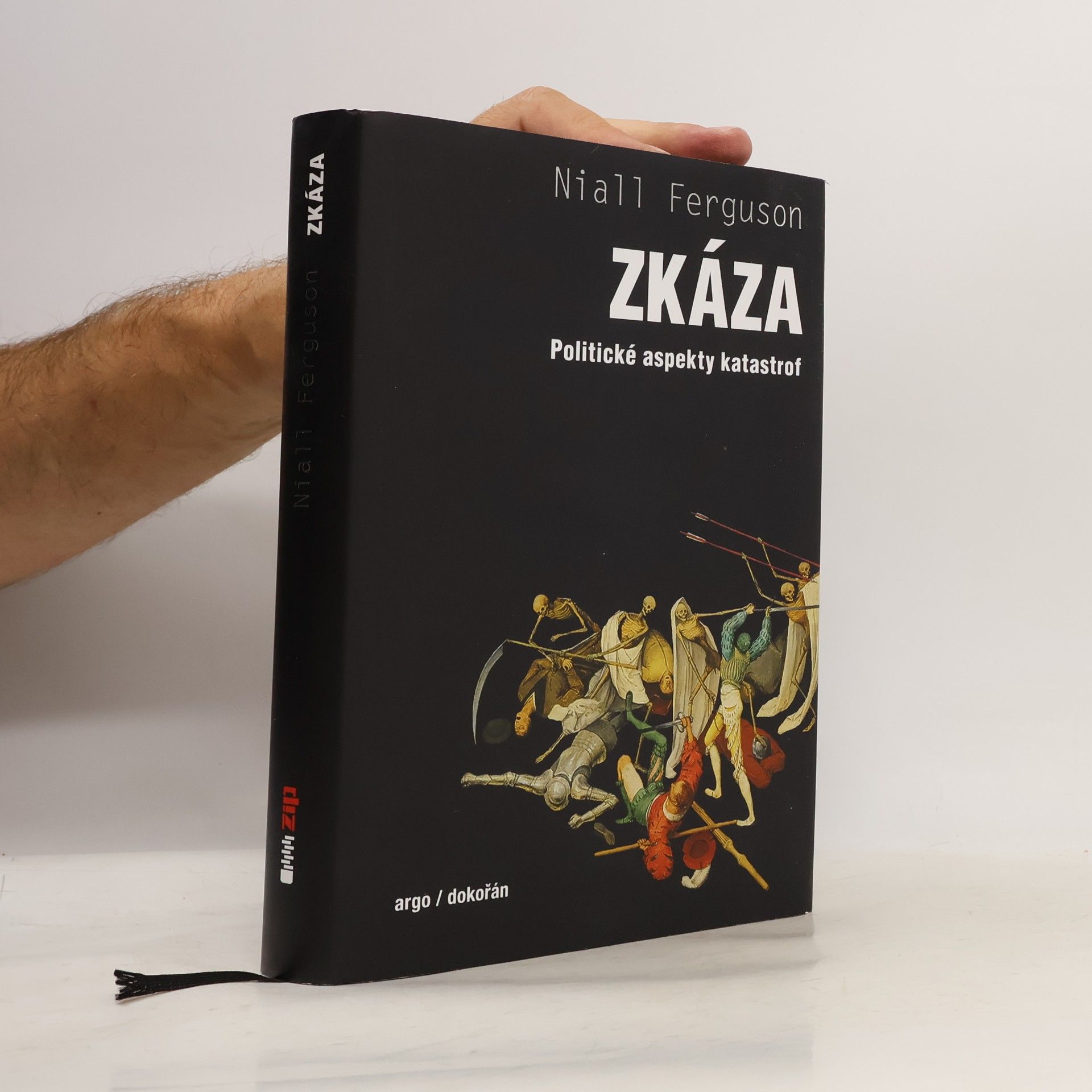 Niall Ferguson Zkáza. Politické aspekty katastrof