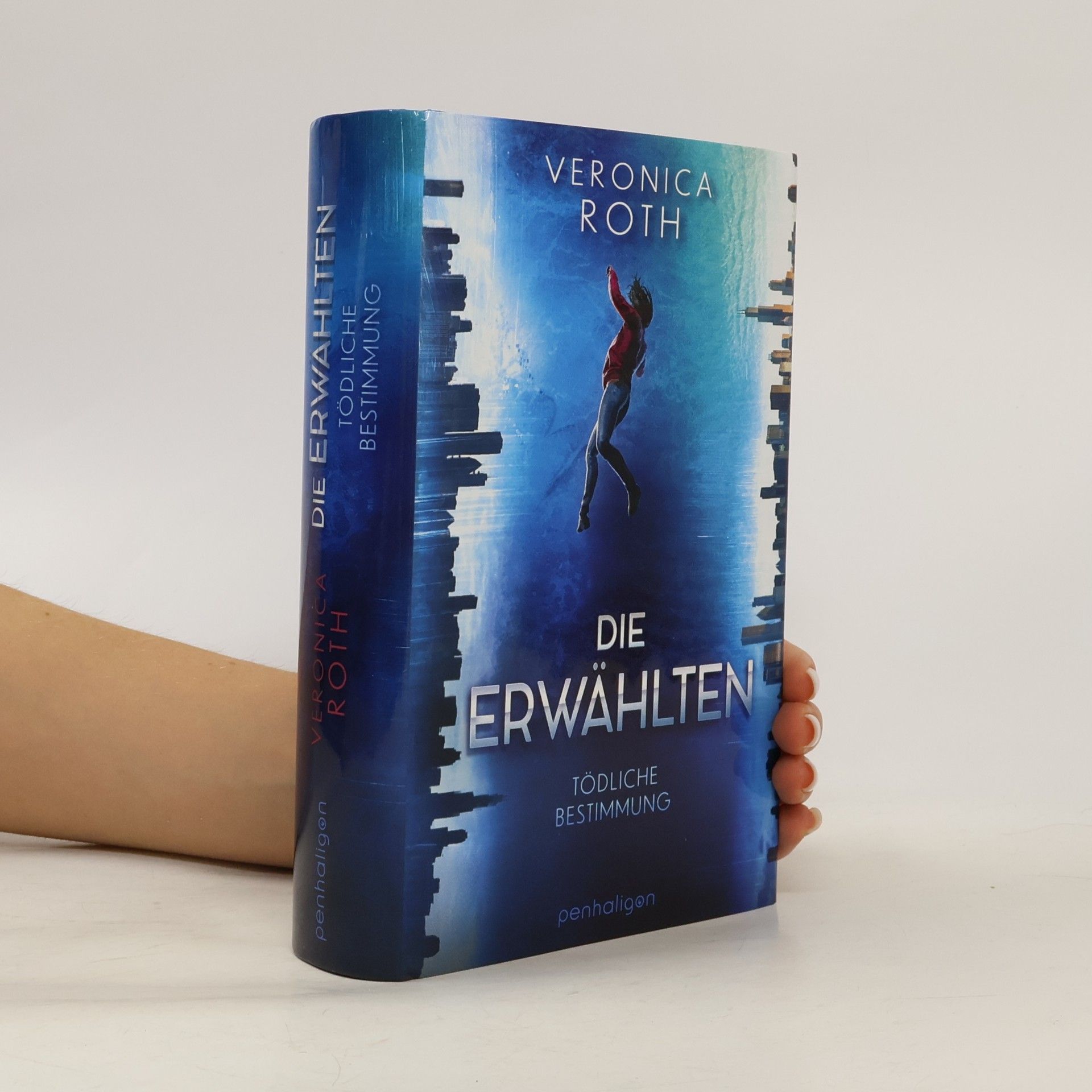 Veronica Roth Die Erwählten - tödliche Bestimmung