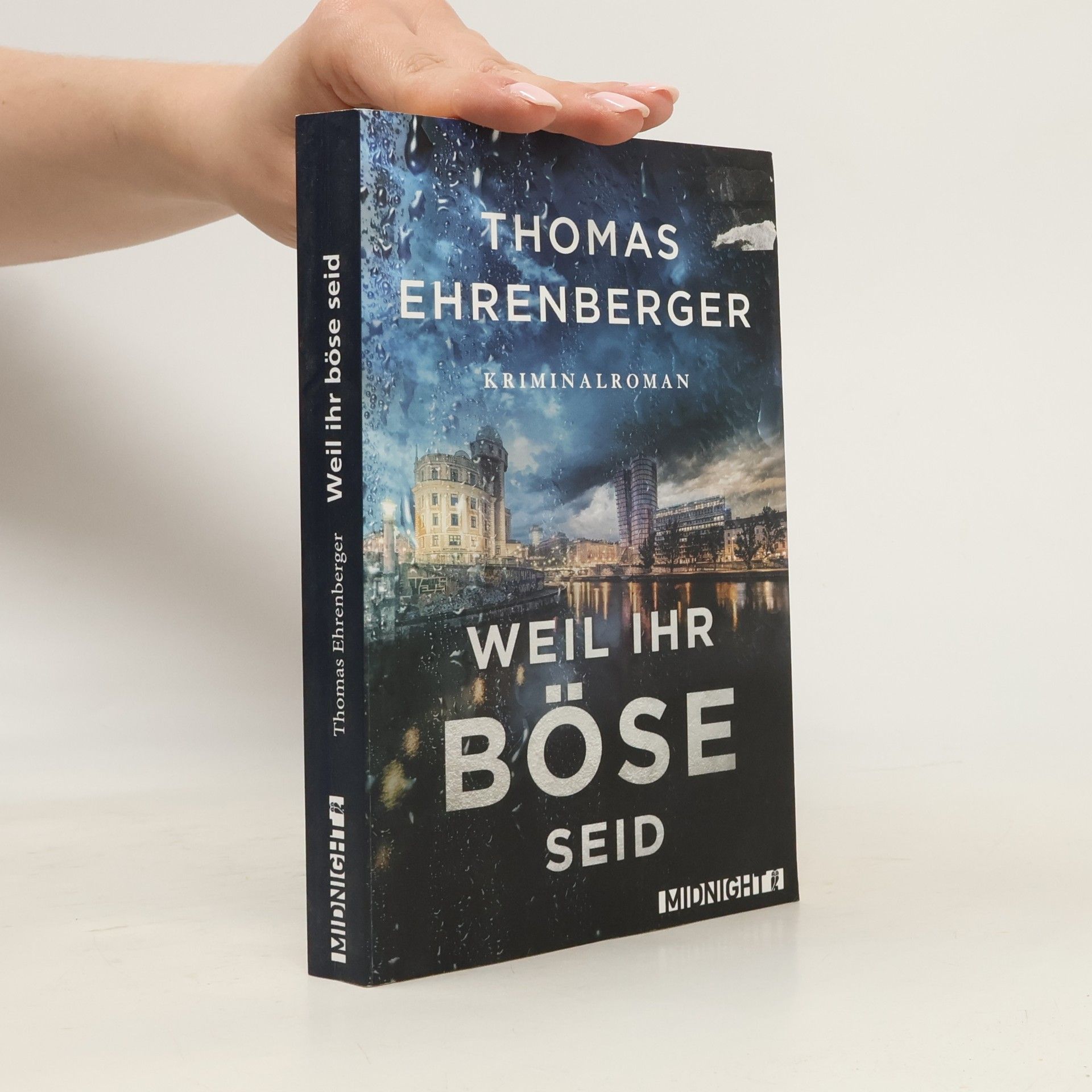 Thomas Ehrenberger Weil ihr böse seid