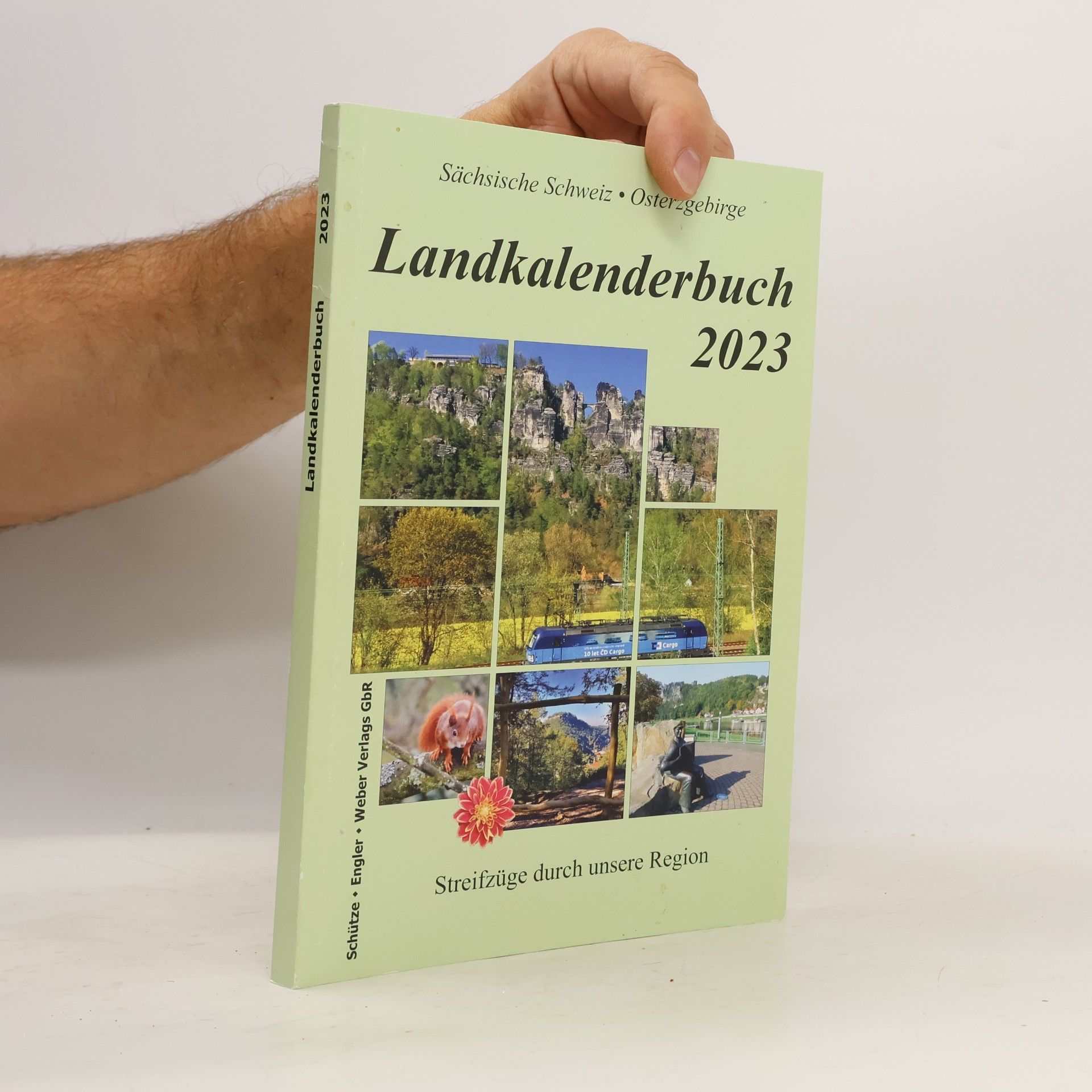 Autorenkollektiv Landkalenderbuch 2023: Streifzüge durch unsere Region