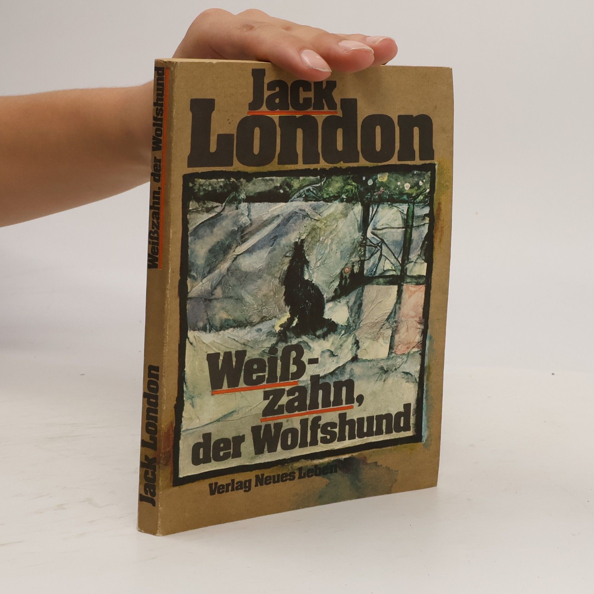 Jack London Weisszahn, der Wolfshund