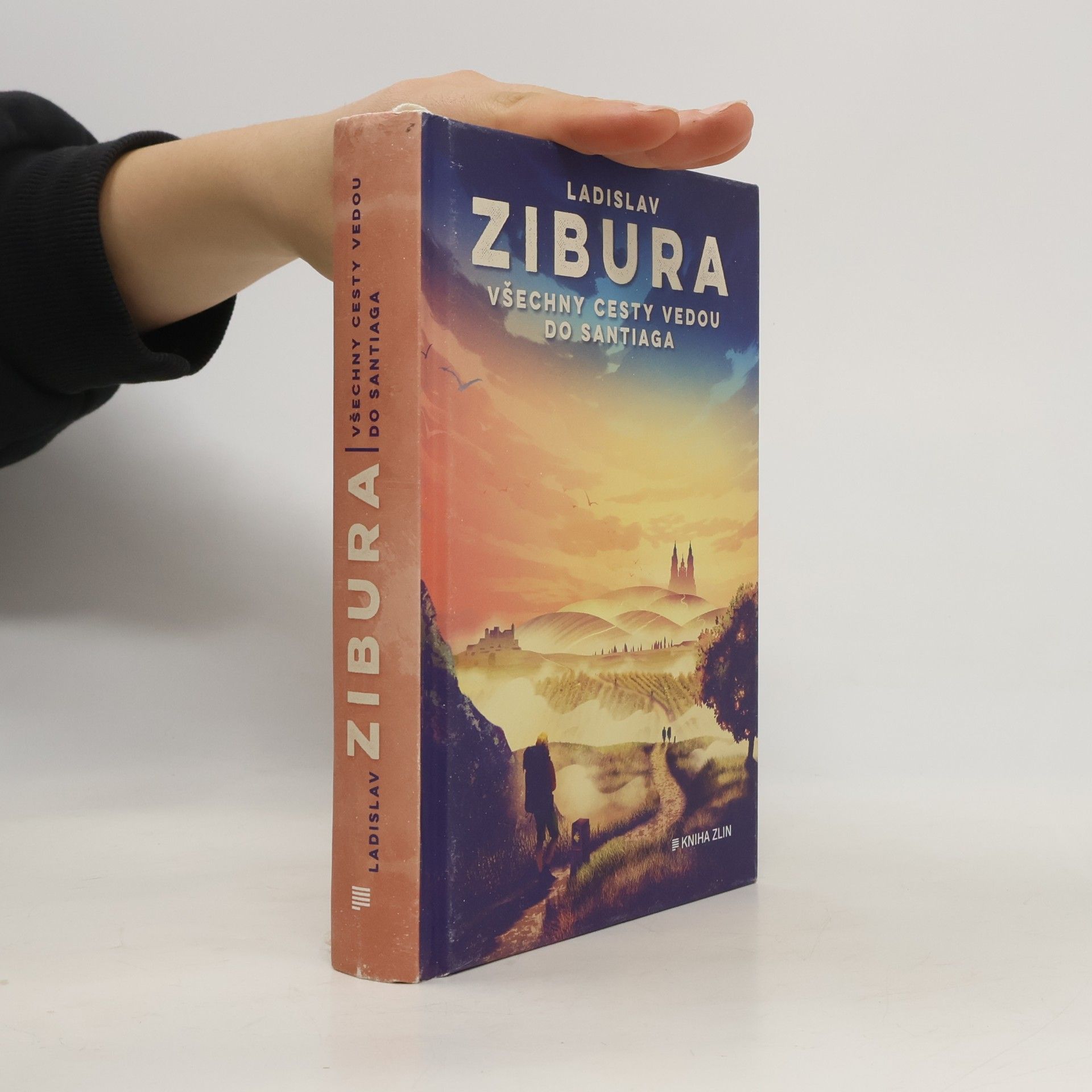 Ladislav Zibura Všechny cesty vedou do Santiaga