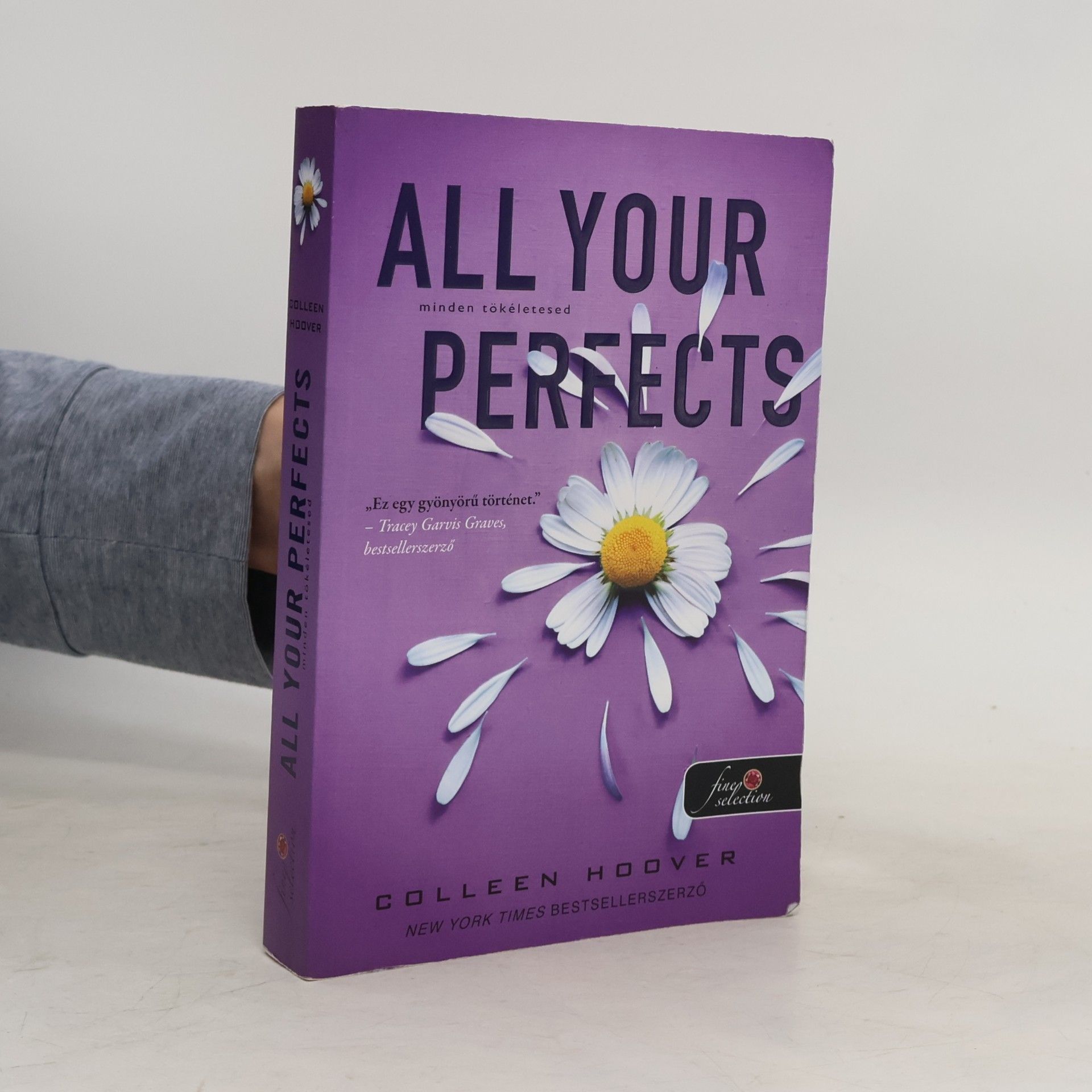Colleen Hoover All Your Perfects. Minden tökéletesed