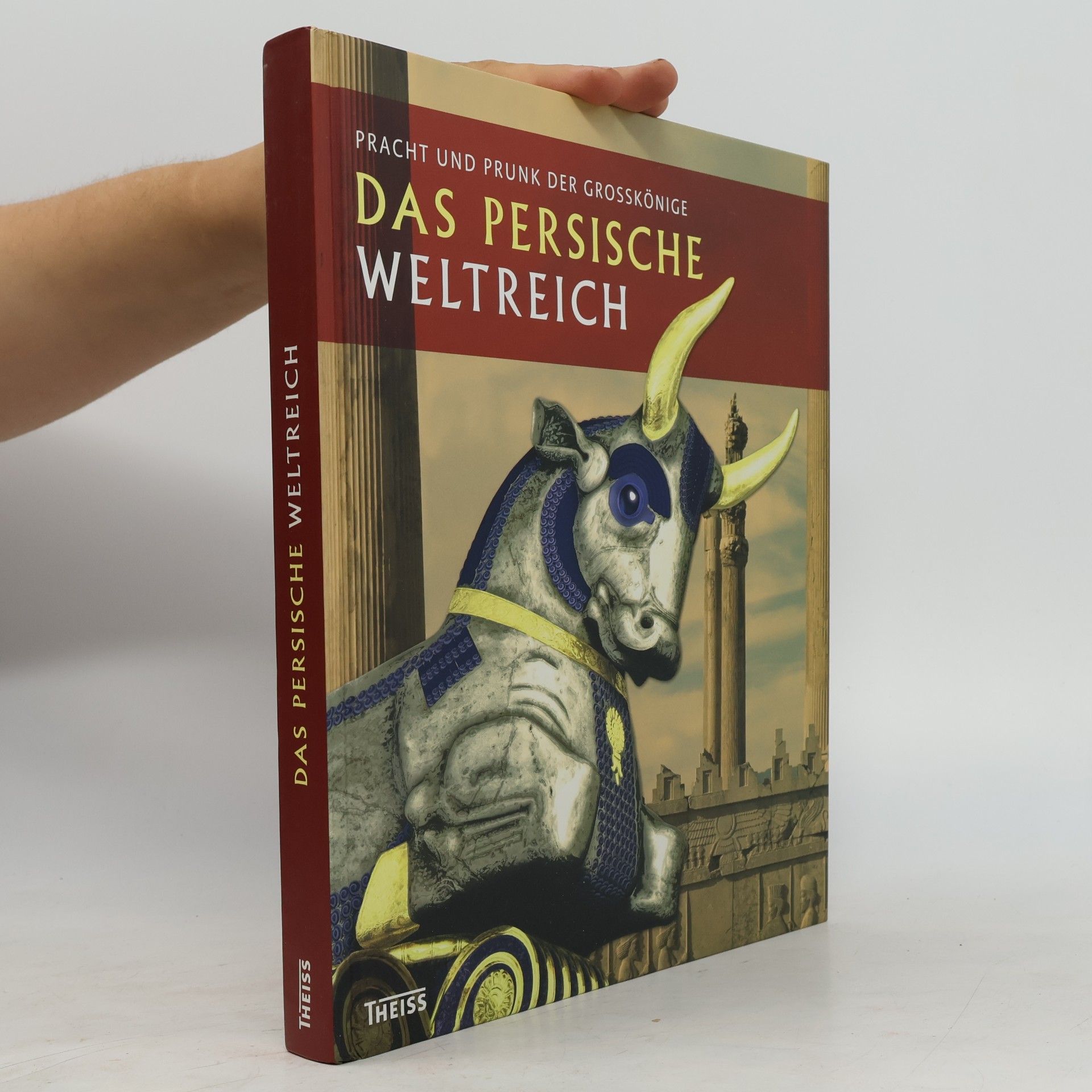 Ellen Rehm Das persische Weltreich
