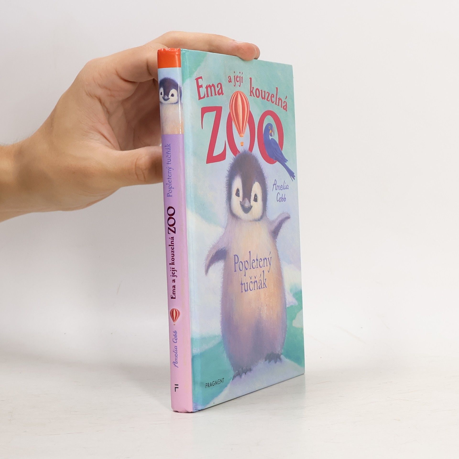 Cobb, Amelia Ema a její kouzelná zoo. Popletený tučňák