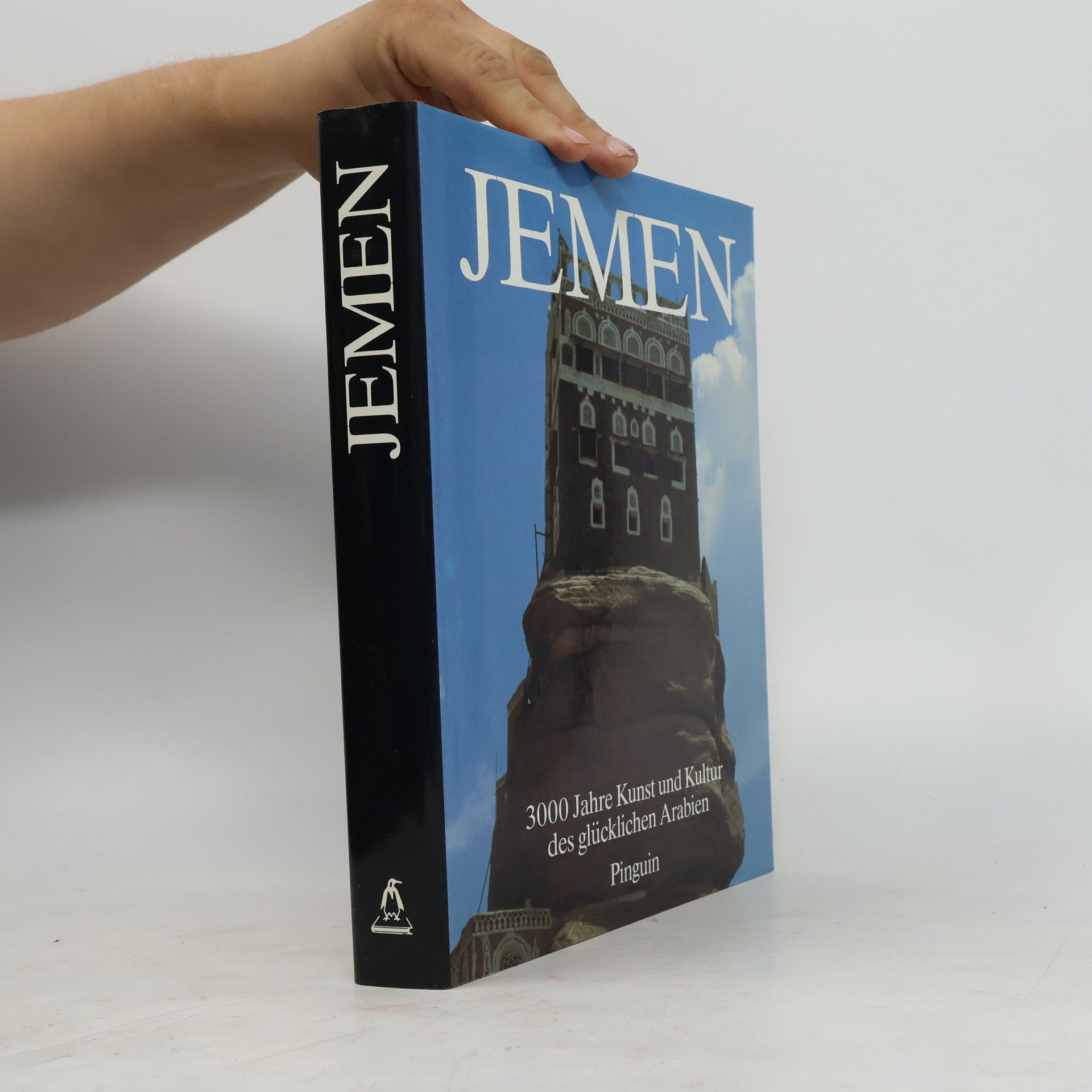 Werner Daum Jemen. 3000 Jahre Kunst und Kultur des glücklichen Arabien