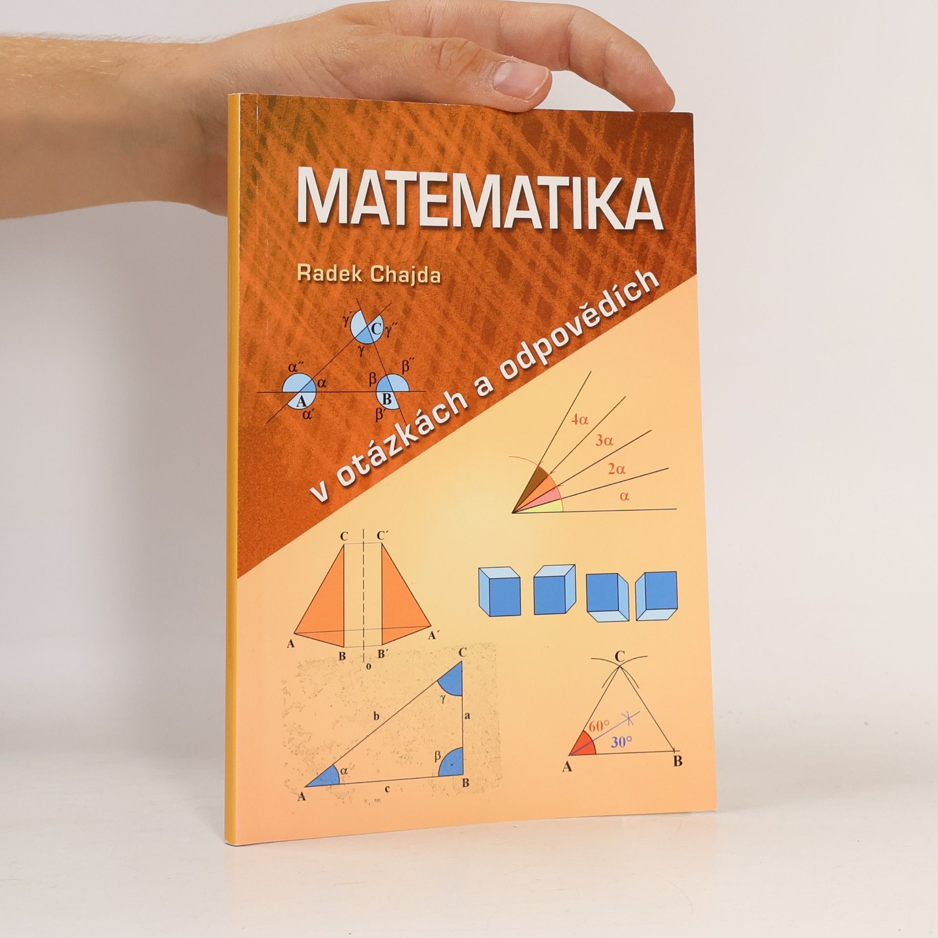 Radek Chajda Matematika v otázkách a odpovědích
