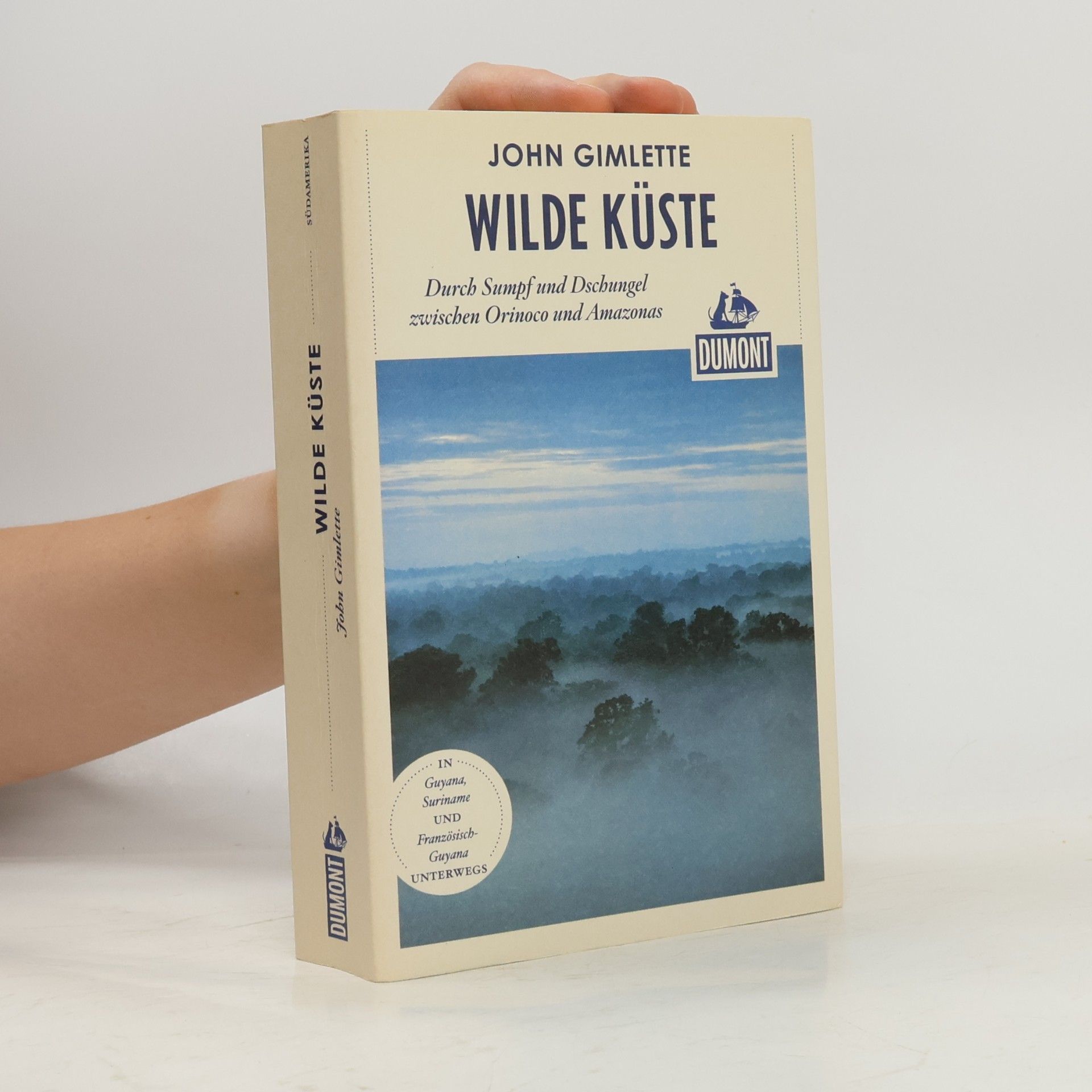John Gimlette Wilde Küste