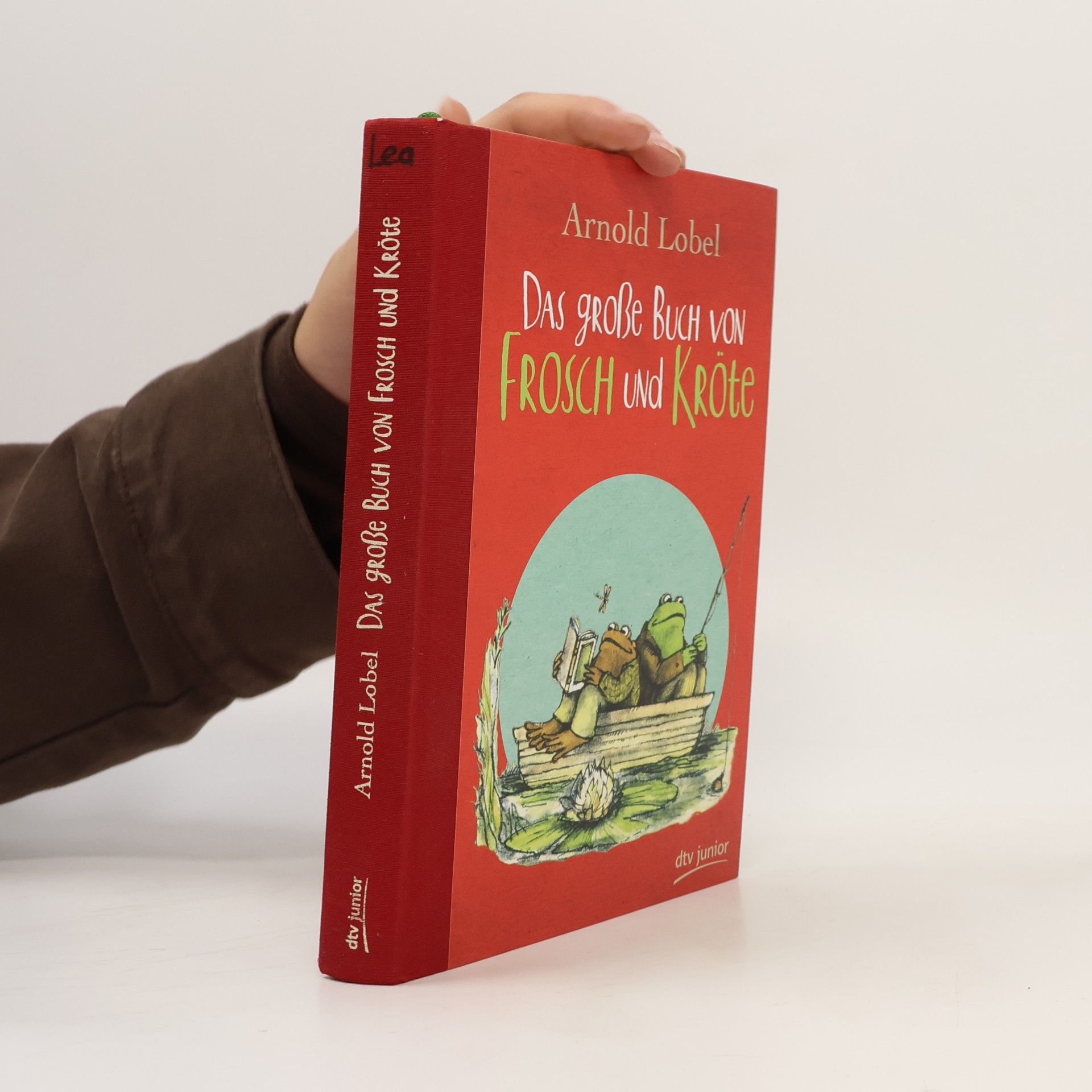Arnold Lobel Das große Buch von Frosch und Kröte
