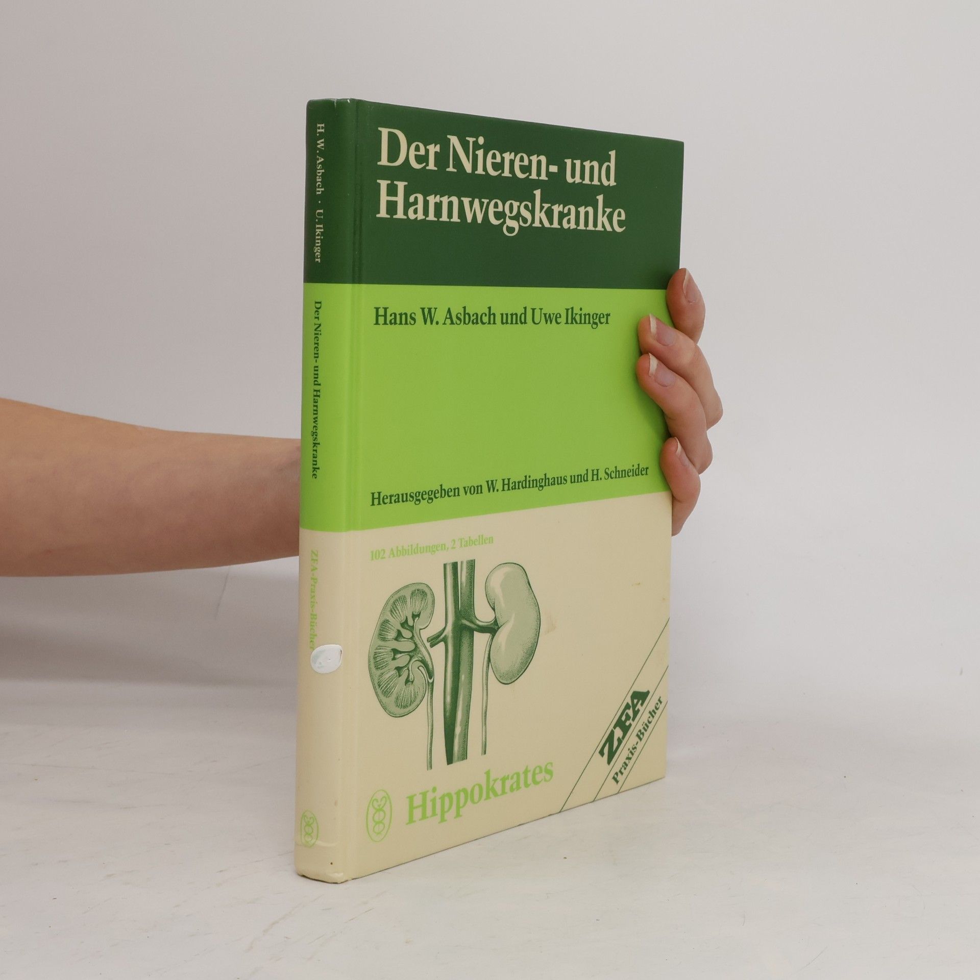 Hans W. Asbach Der Nieren- und Harnwegskranke