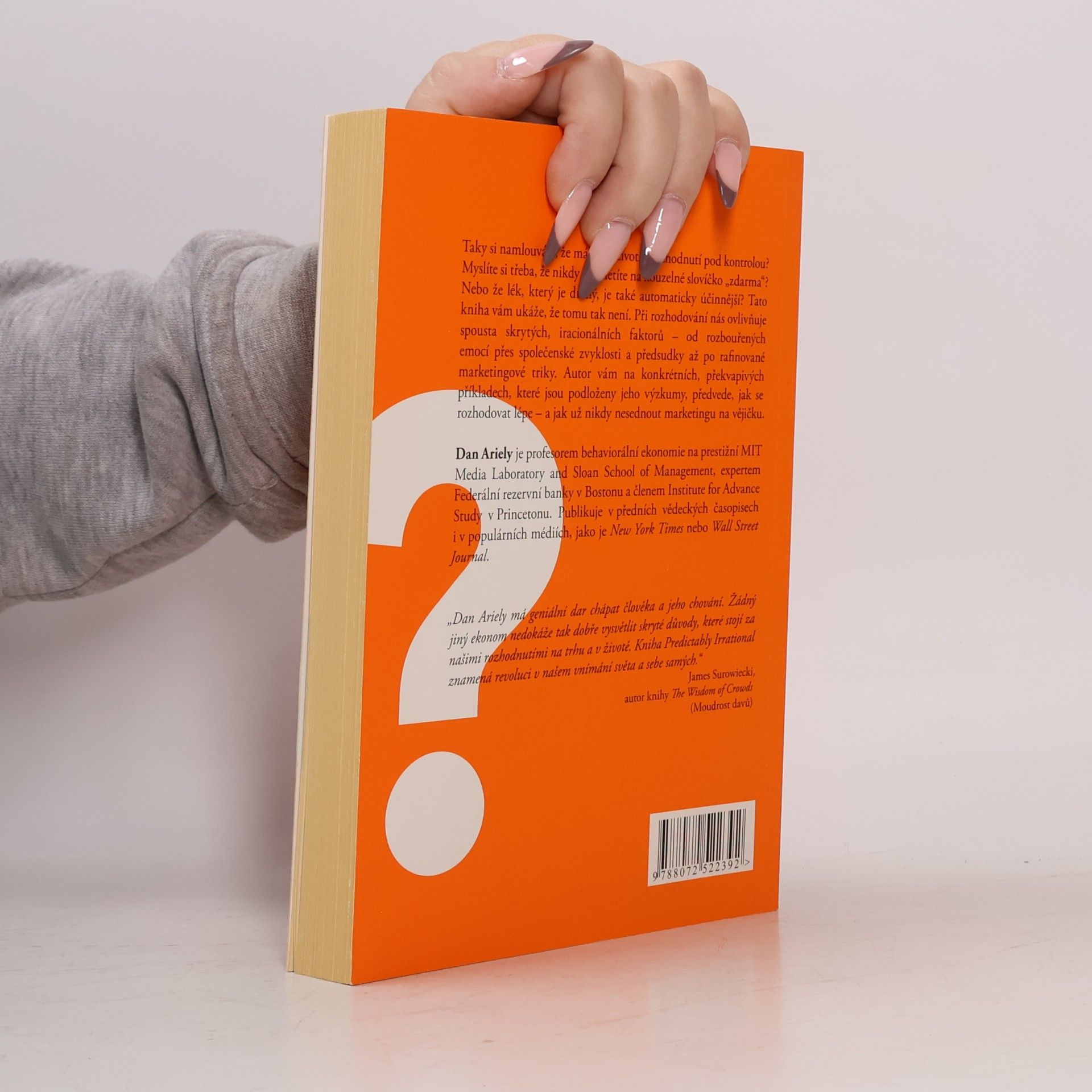 Dan Ariely Jak drahé je zdarma: Proč chytří lidé přijímají špatná rozhodnutí