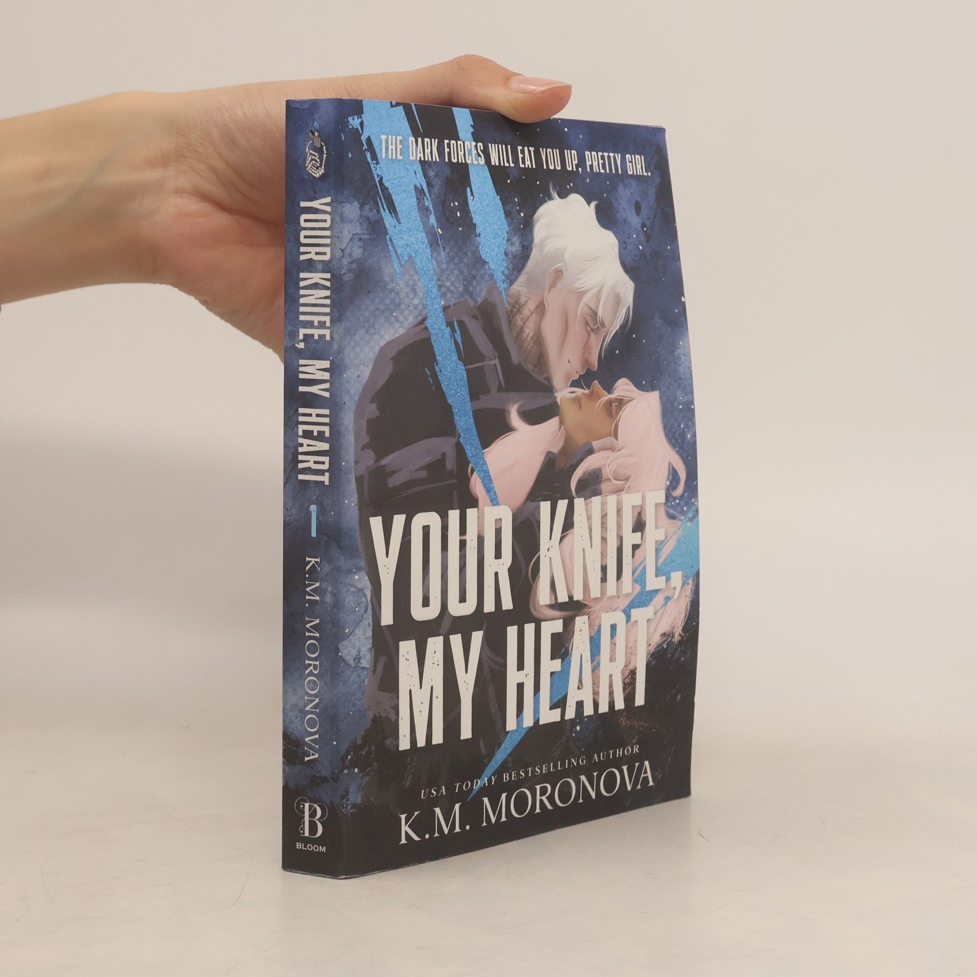 K M Moronova Dark Forces - 1: Your Knife, My Heart