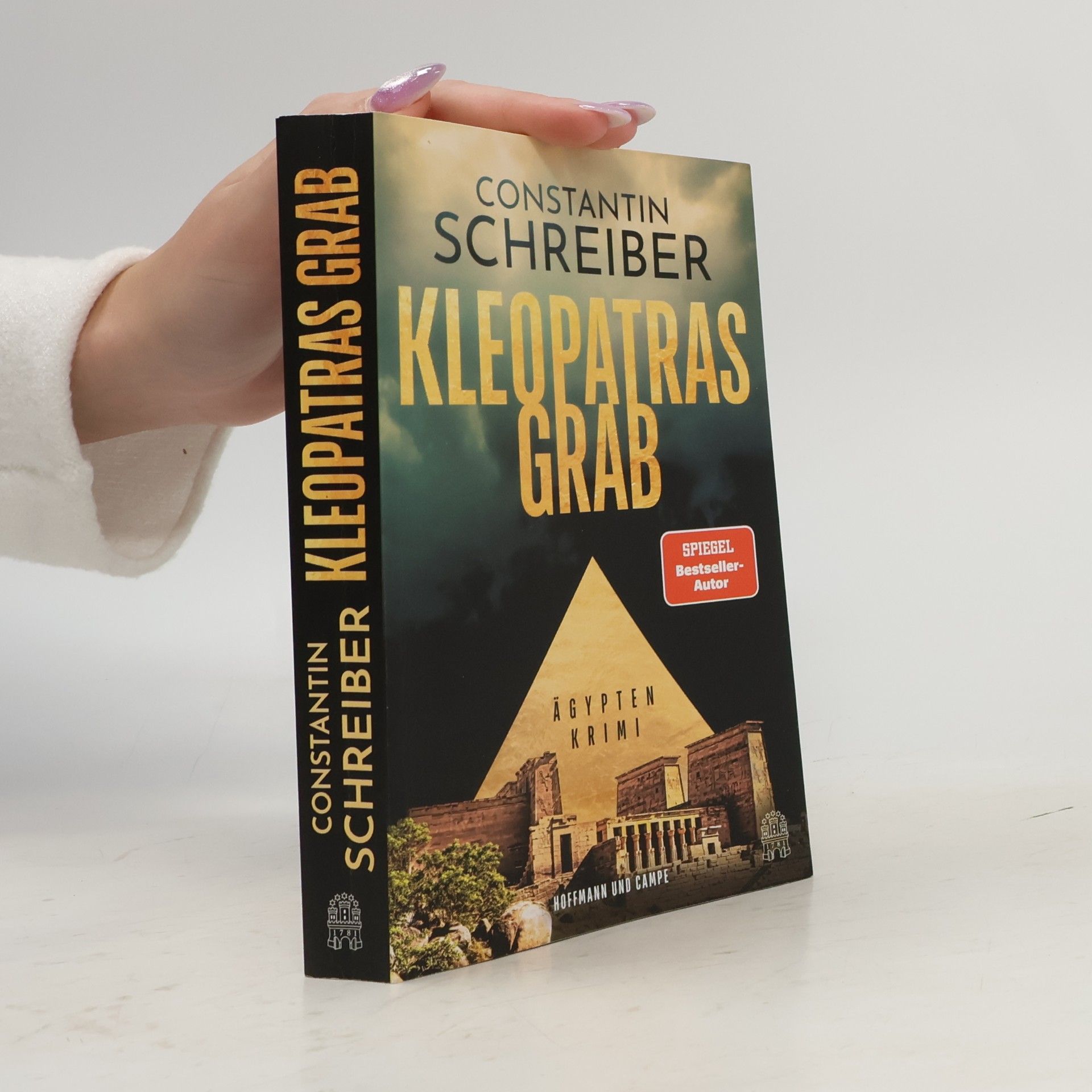Constantin Schreiber Kleopatras Grab