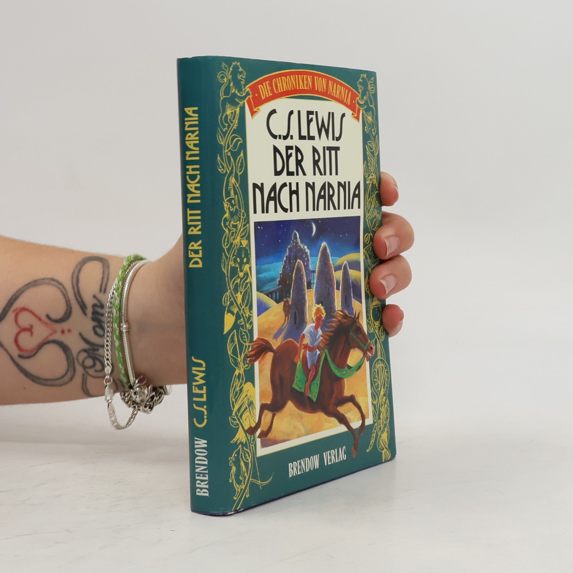 Clive Staples Lewis Die Chroniken von Narnia - 3: Der Ritt nach Narnia