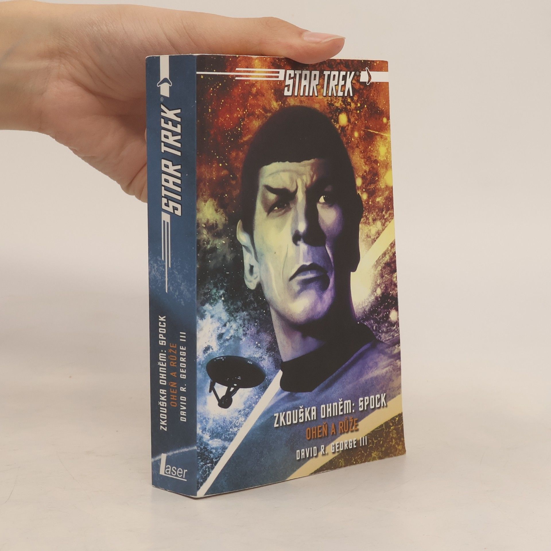 David R. George Spock: Oheň a růže