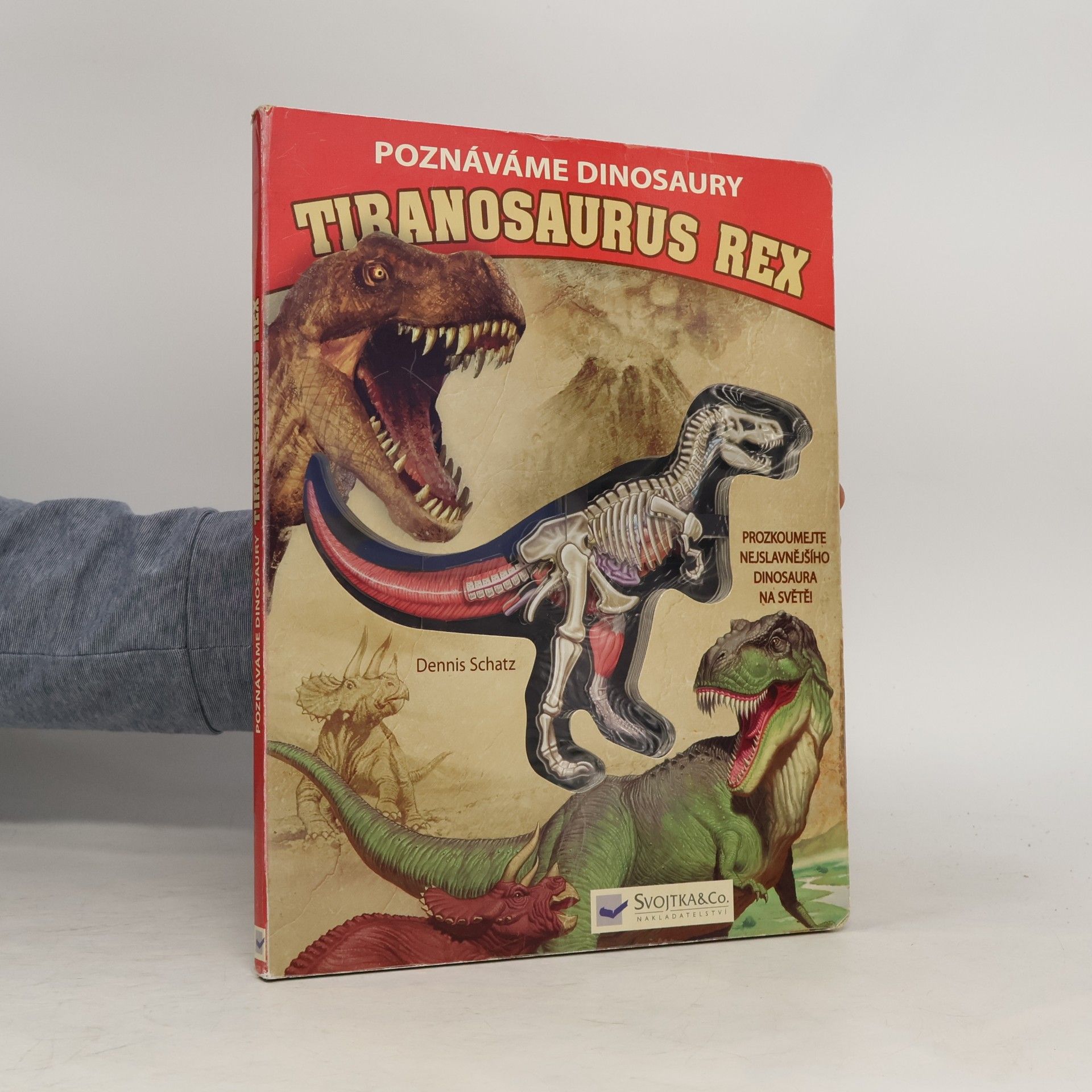 Tiranosaurus rex. Poznáváme dinosaury. Prozkoumejte nejslavnějšího dinosaura na světě!