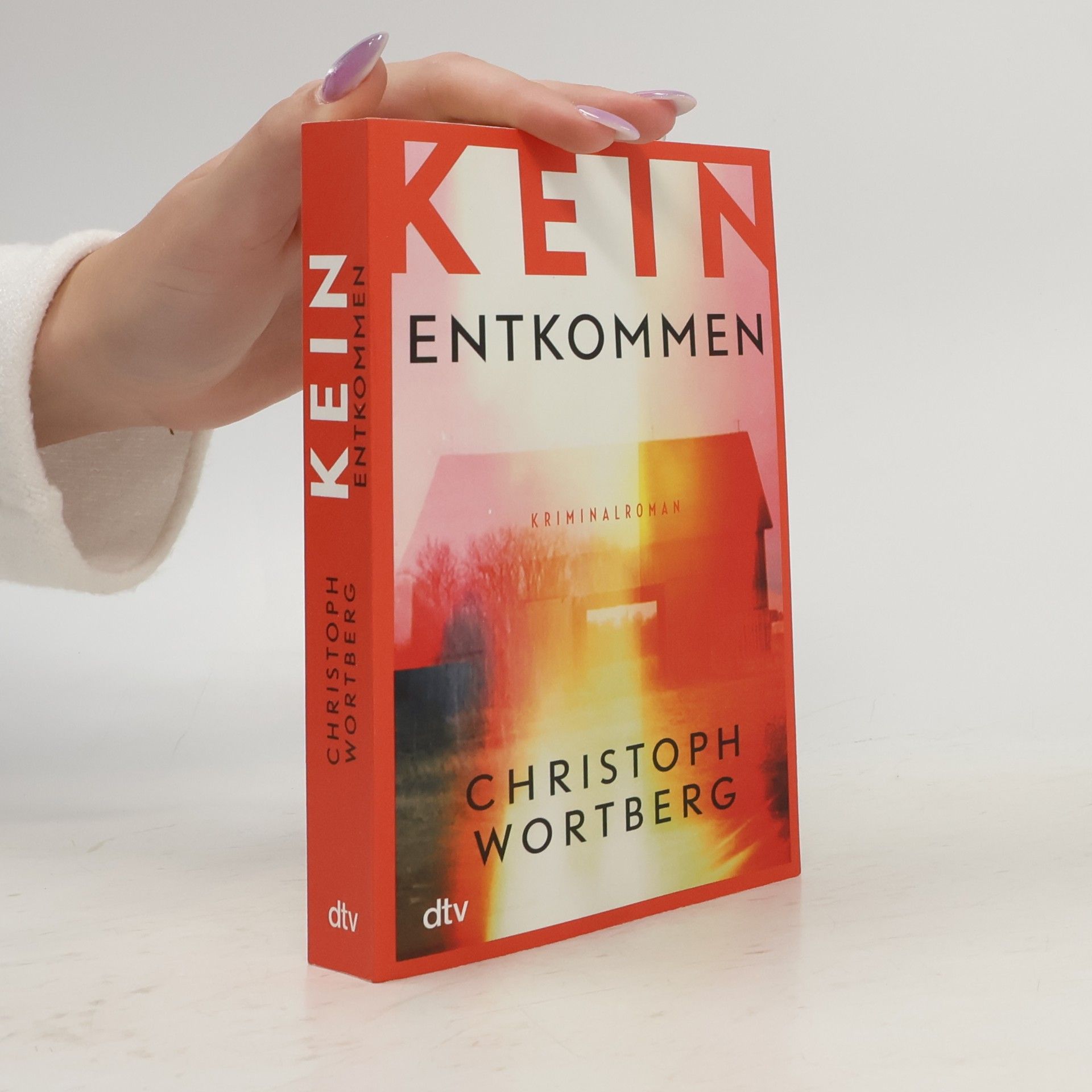 Christoph Wortberg Kein Entkommen