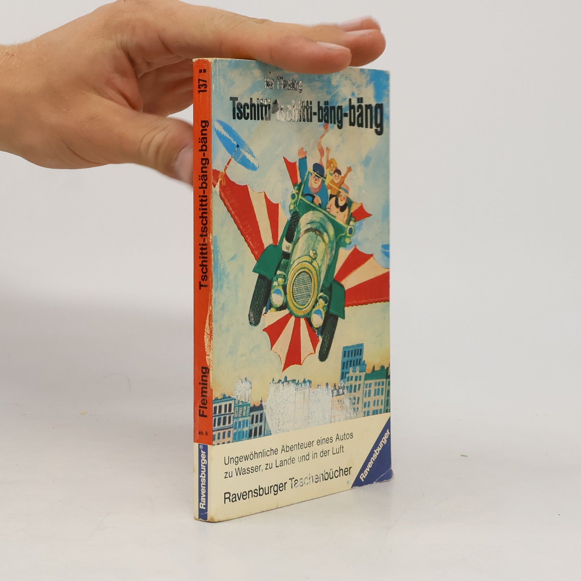 Ian Fleming Tschitti-Tschitti-Bäng-Bäng