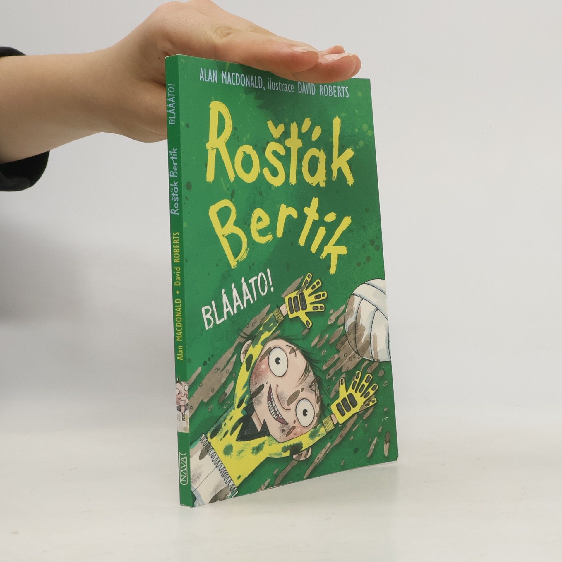 David Roberts Rošťák Bertík. Bláááto!