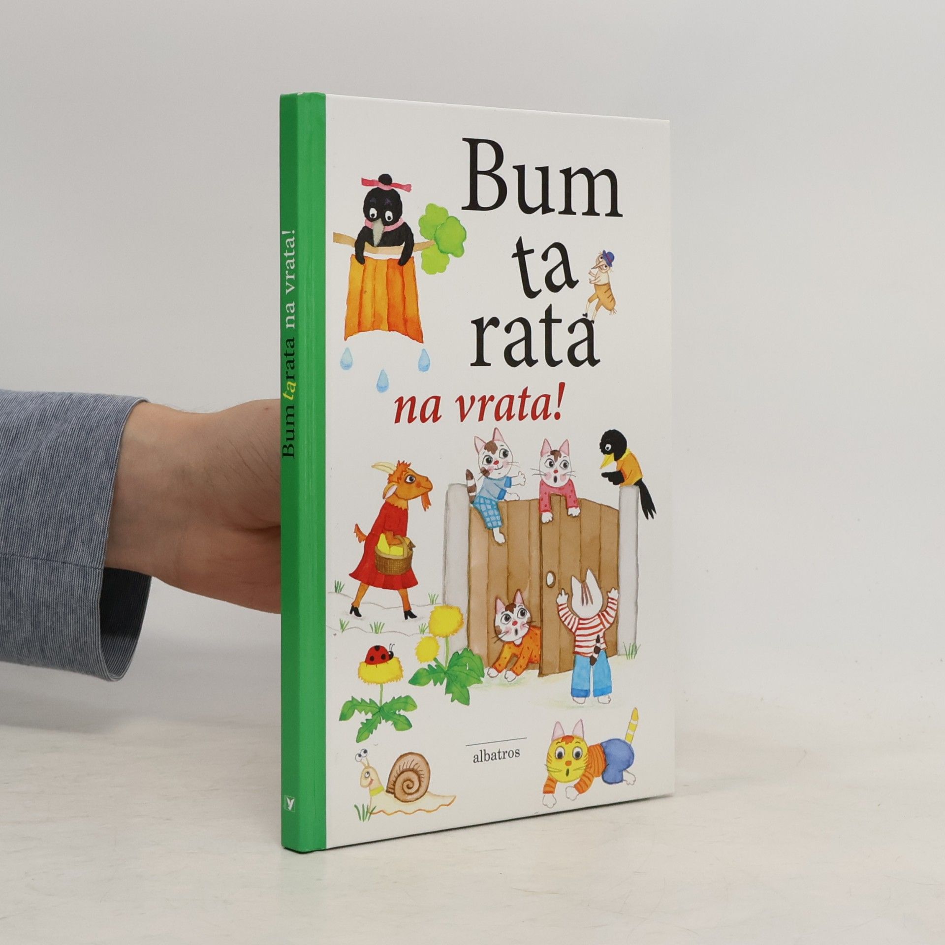 Renata Frančíková Bumtarata na vrata! : říkadla pro nejmenší