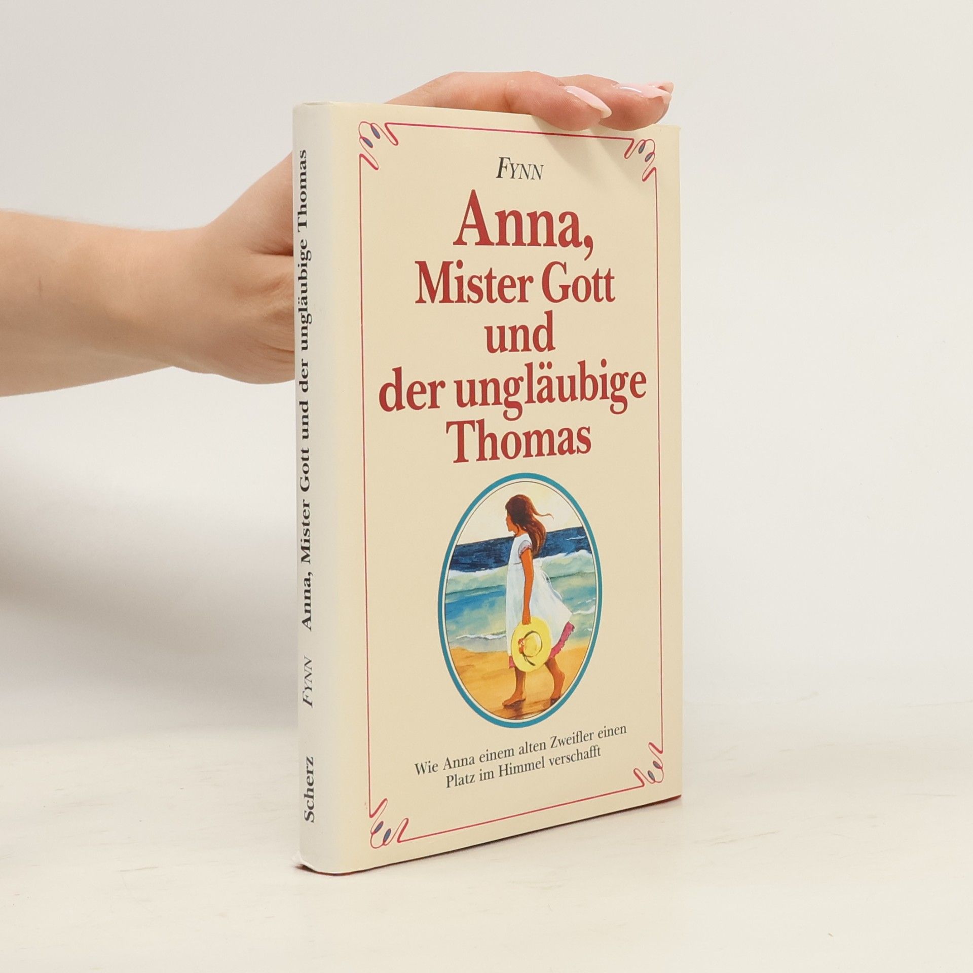 Fynn Anna, Mister Gott und der ungläubige Thomas