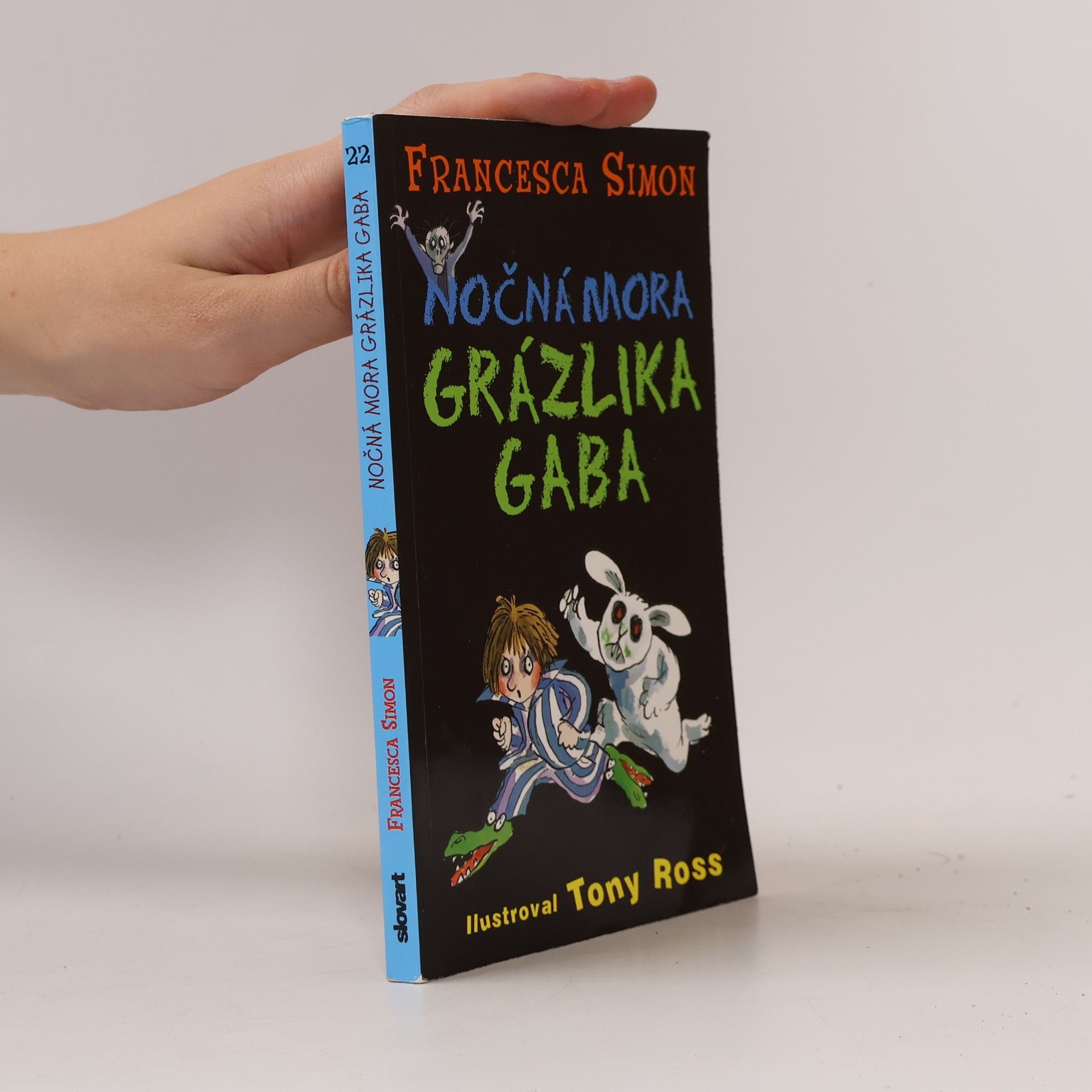 Francesca Simon Nočná mora Grázlika Gaba