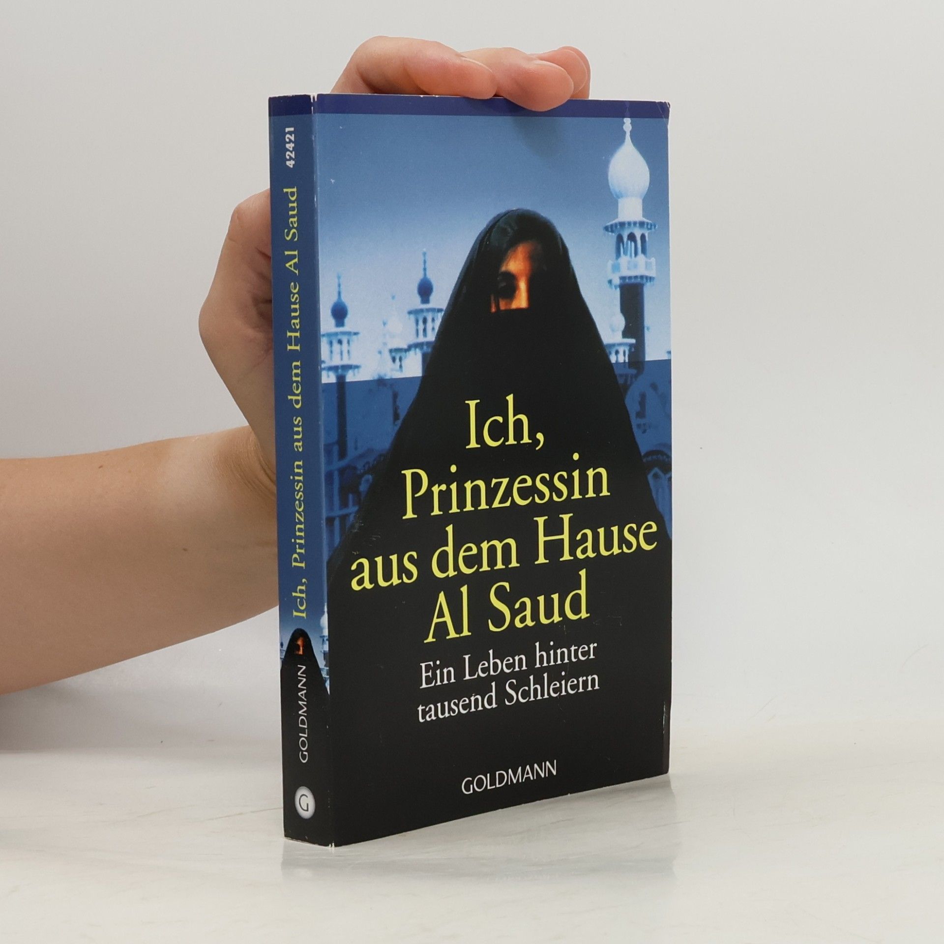 Jean Sasson Ich, Prinzessin aus dem Hause Al Saud