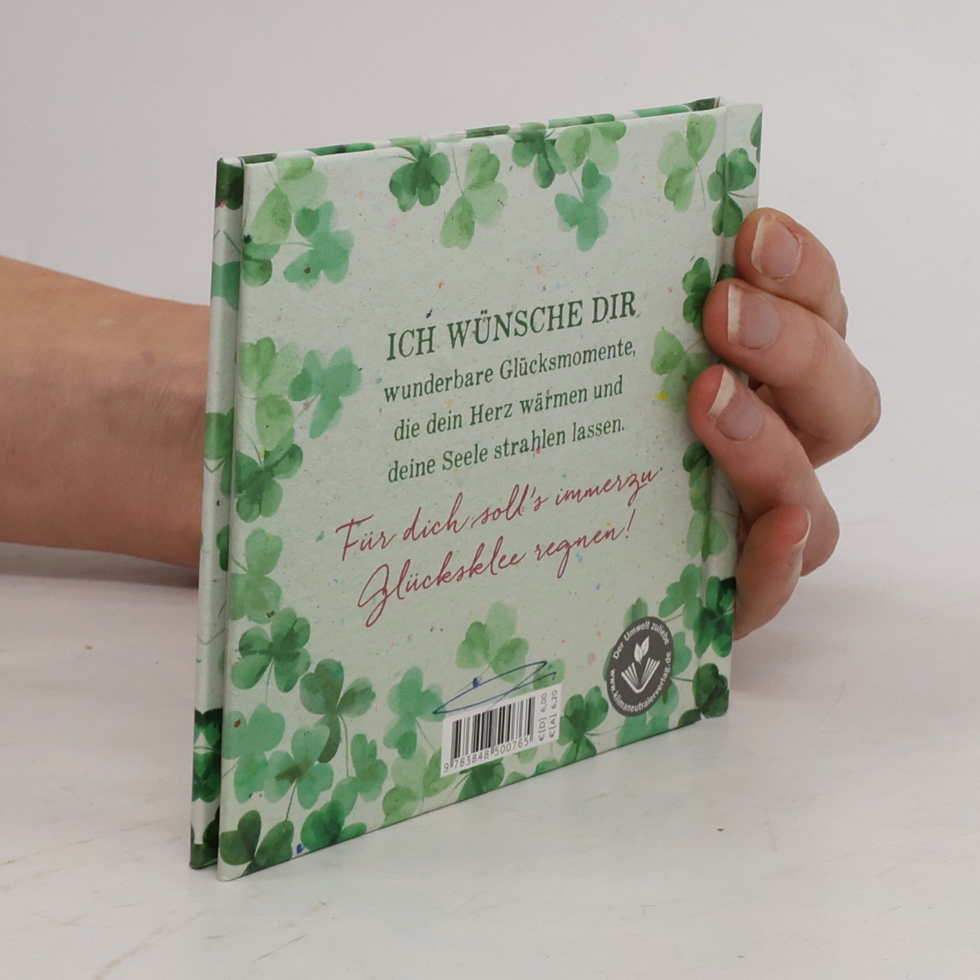Autorenkollektiv Für dich soll’s Glücksklee regnen!