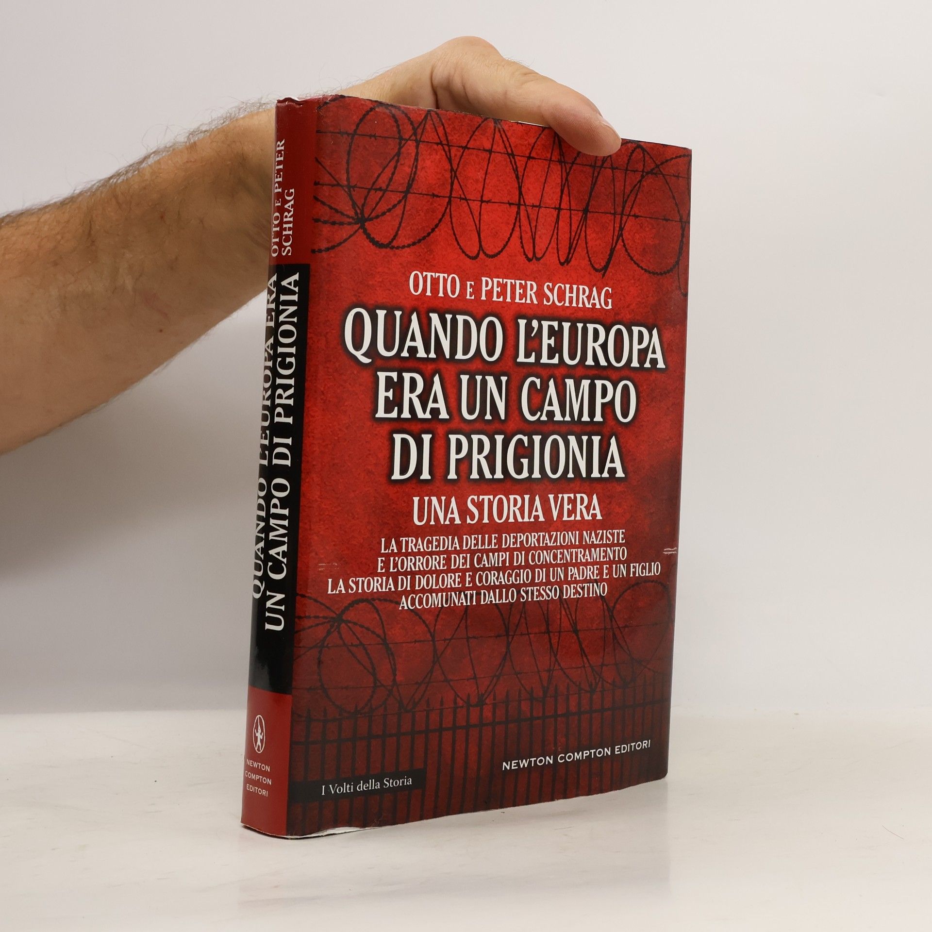 I volti della storia: Quando l'Europa era un campo di prigionia. La tragedia delle deportazioni naziste e l'orrore dei campi di concentramento