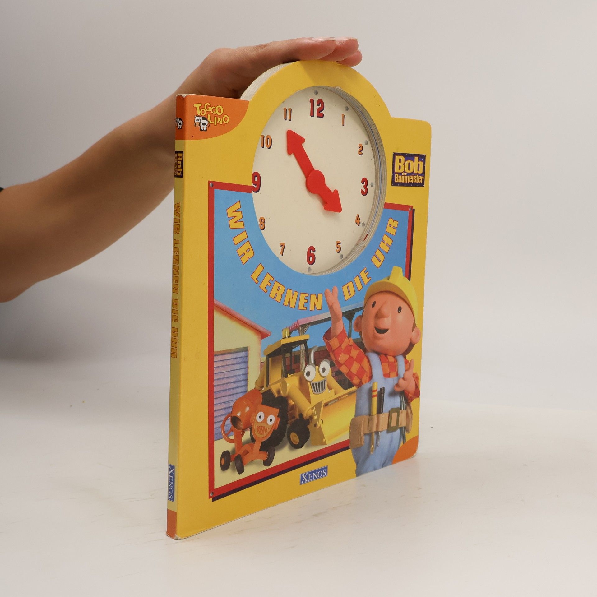 Antje Bones Bob der Baumeister - Wir lernen die Uhr