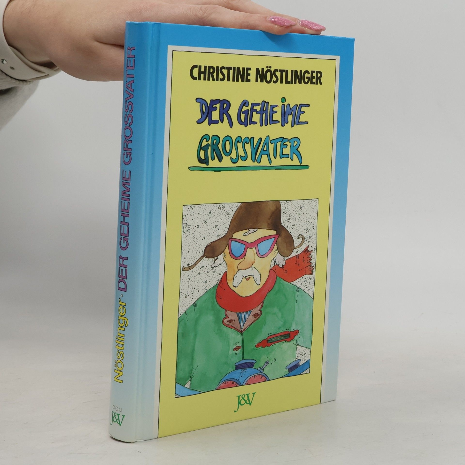 Christine Nöstlinger Der geheime Großvater