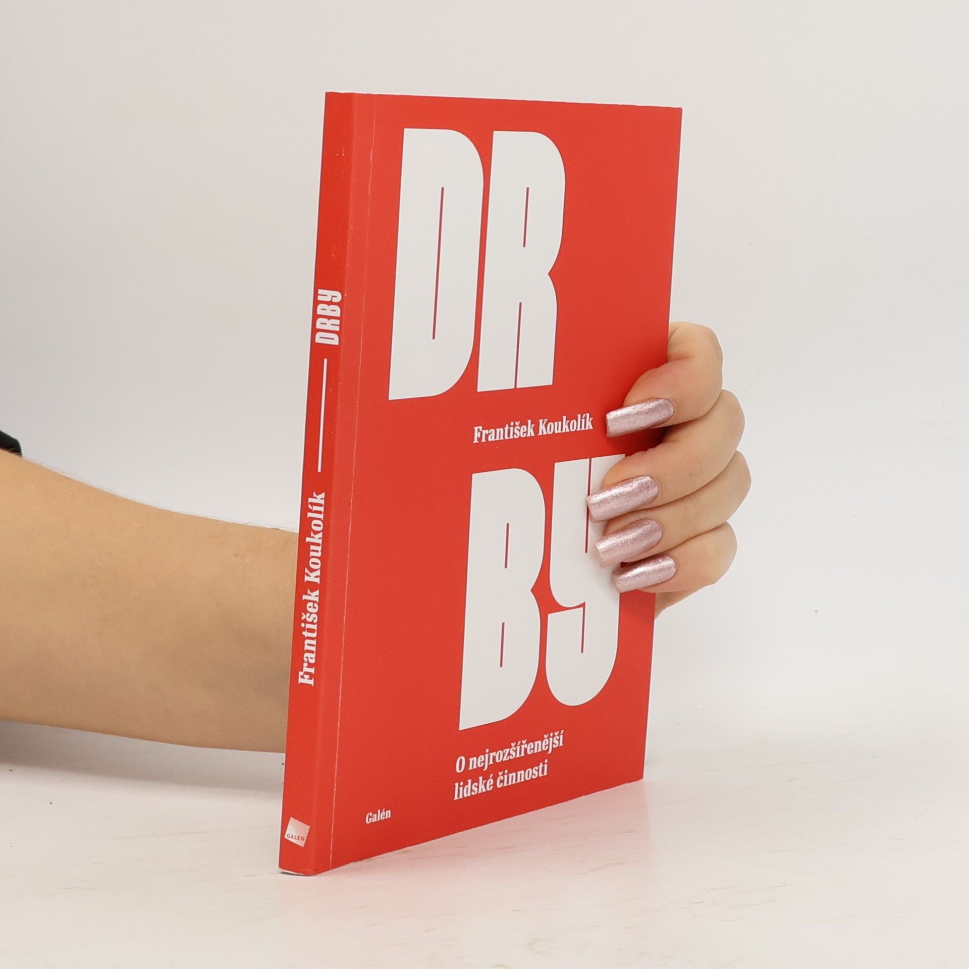 Drby : o nejrozšířenější lidské činnosti