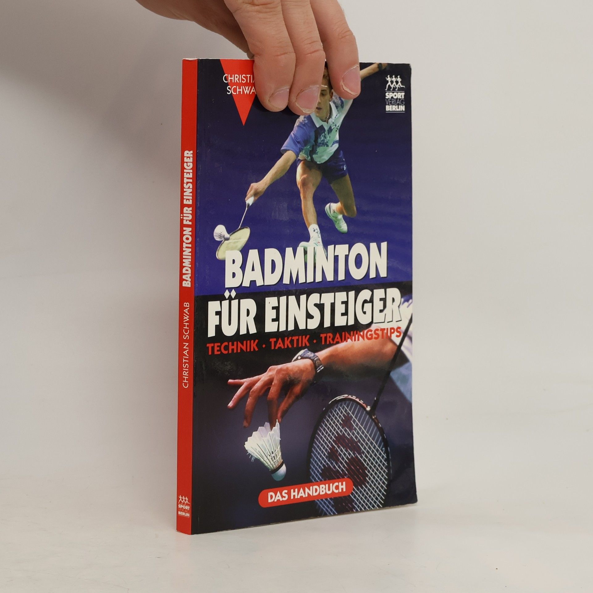 Christian Schwab Badminton für Einsteiger