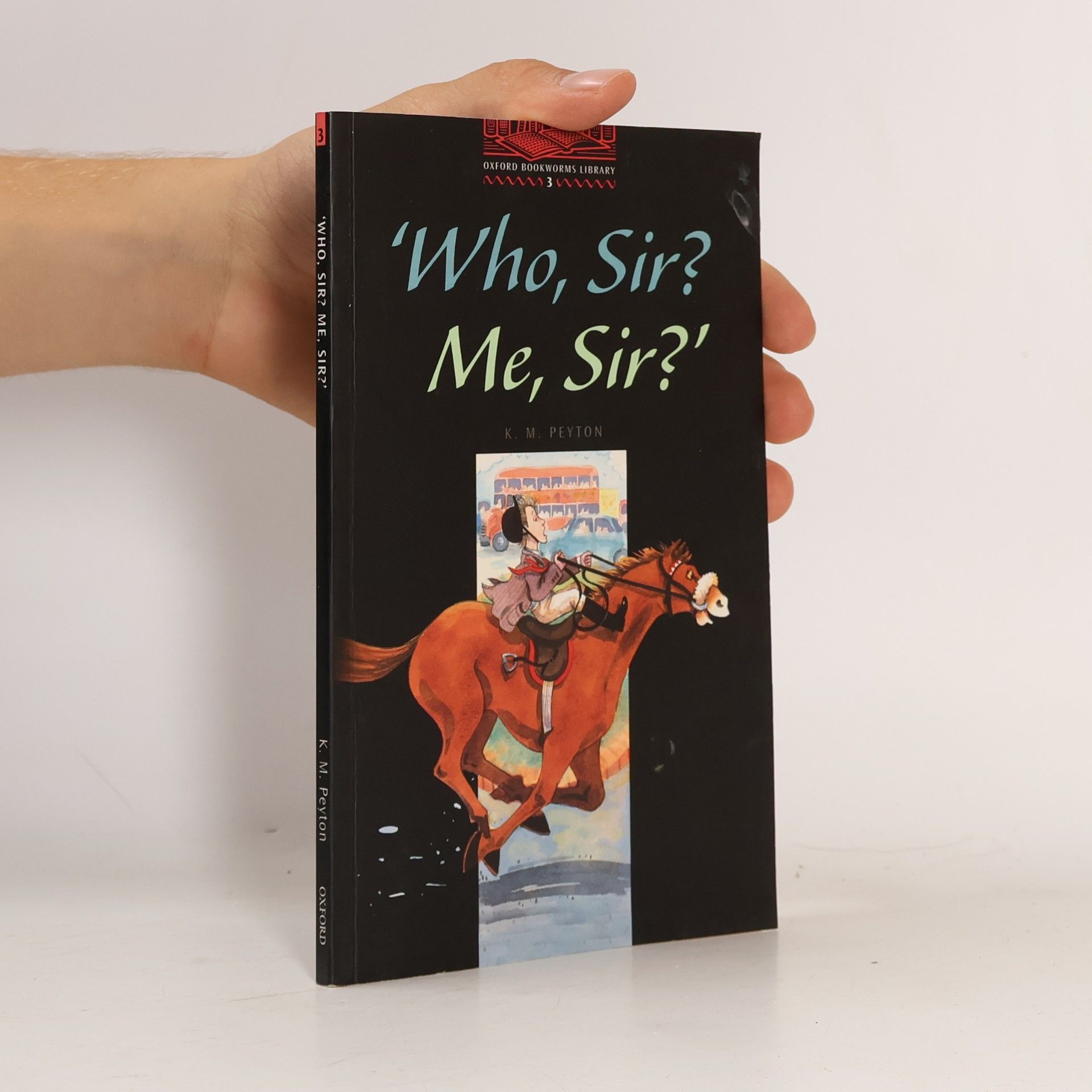 'Who, Sir? Me, Sir?'