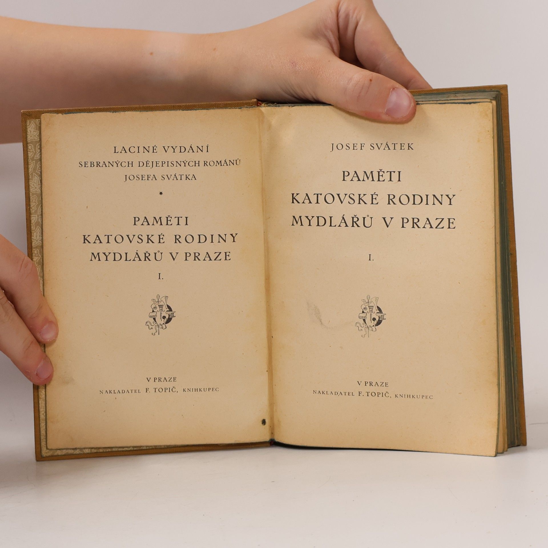 Josef Svátek Paměti katovské rodiny Mydlářů v Praze I.
