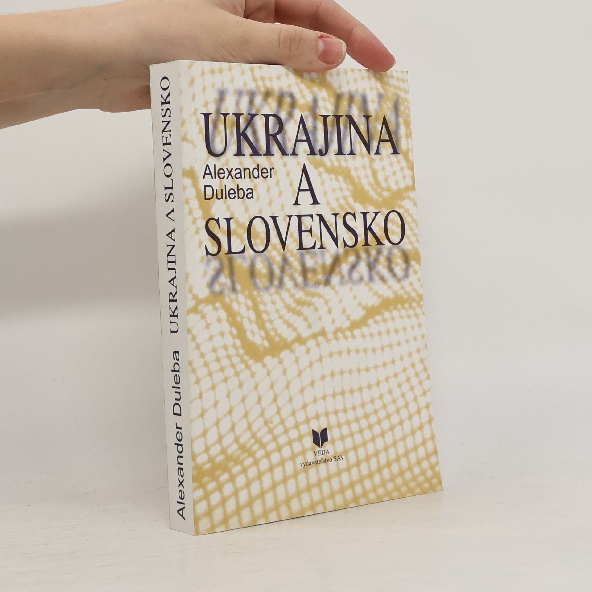 Alexander Duleba Ukrajina a Slovensko