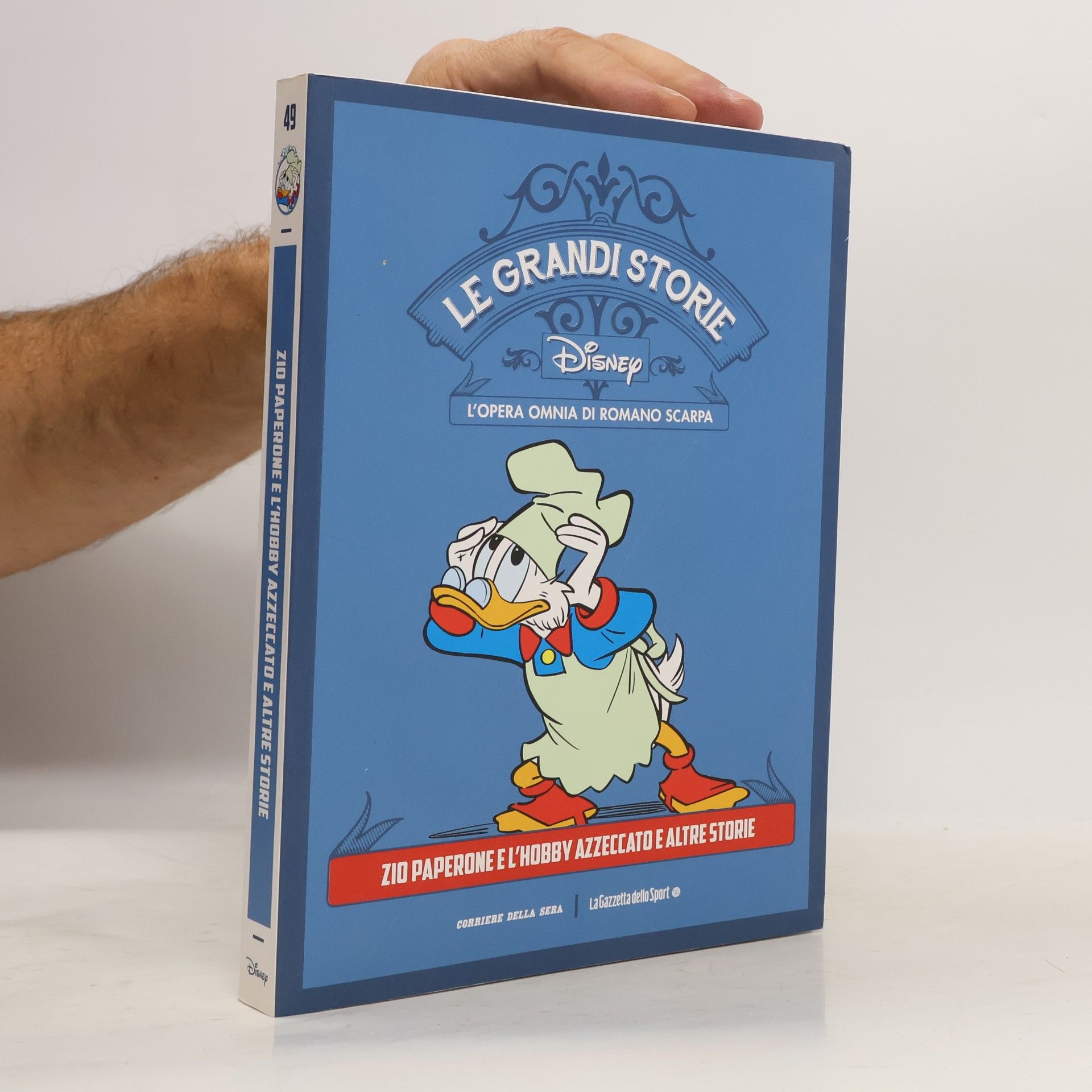 AA.VV. Zio Paperone e l'hobby azzeccato e altre storie