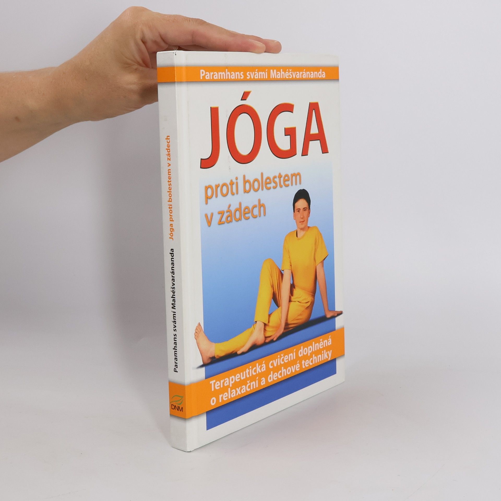 Swami Maheshwarananda Jóga proti bolestem v zádech