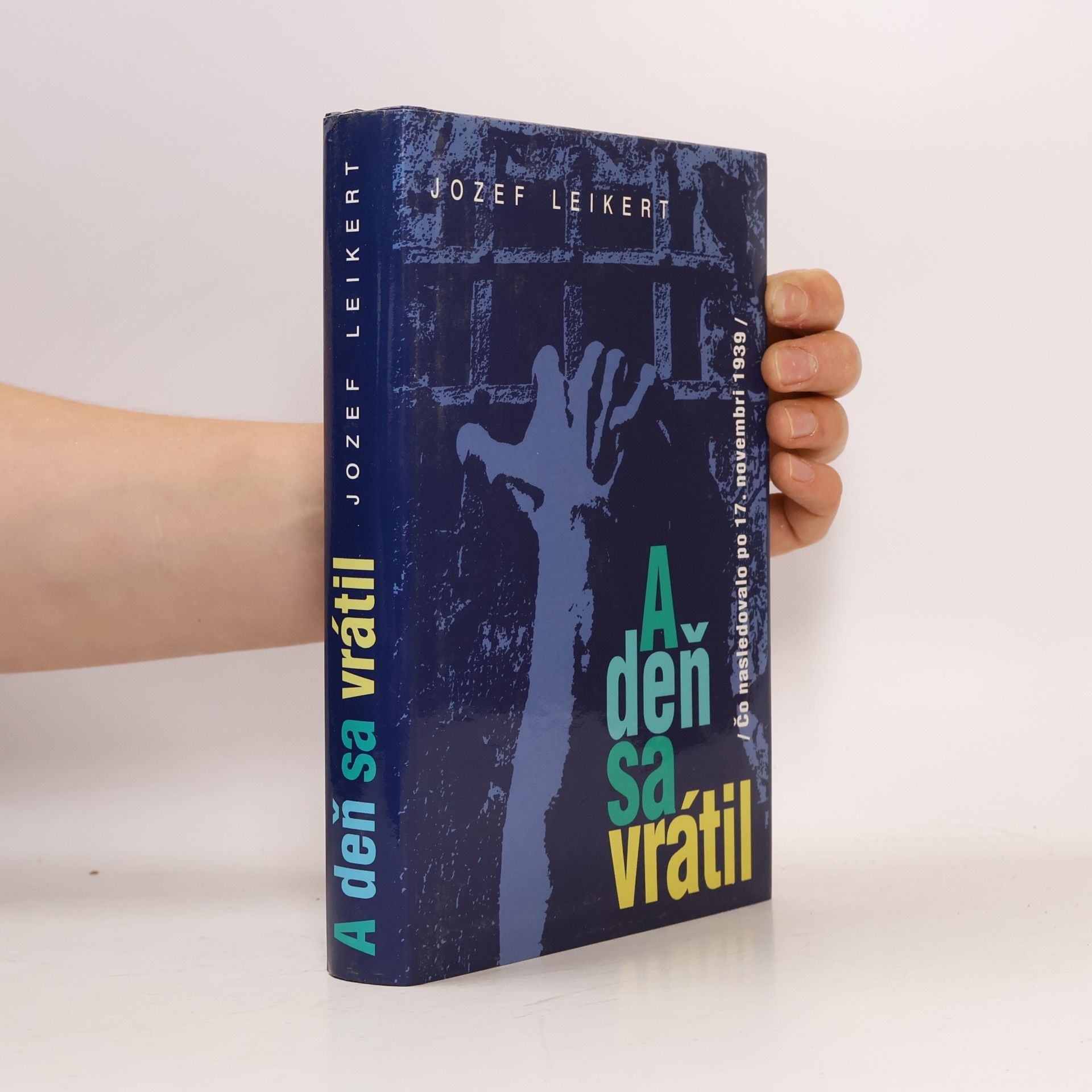 Jozef Leikert A deň sa vrátil