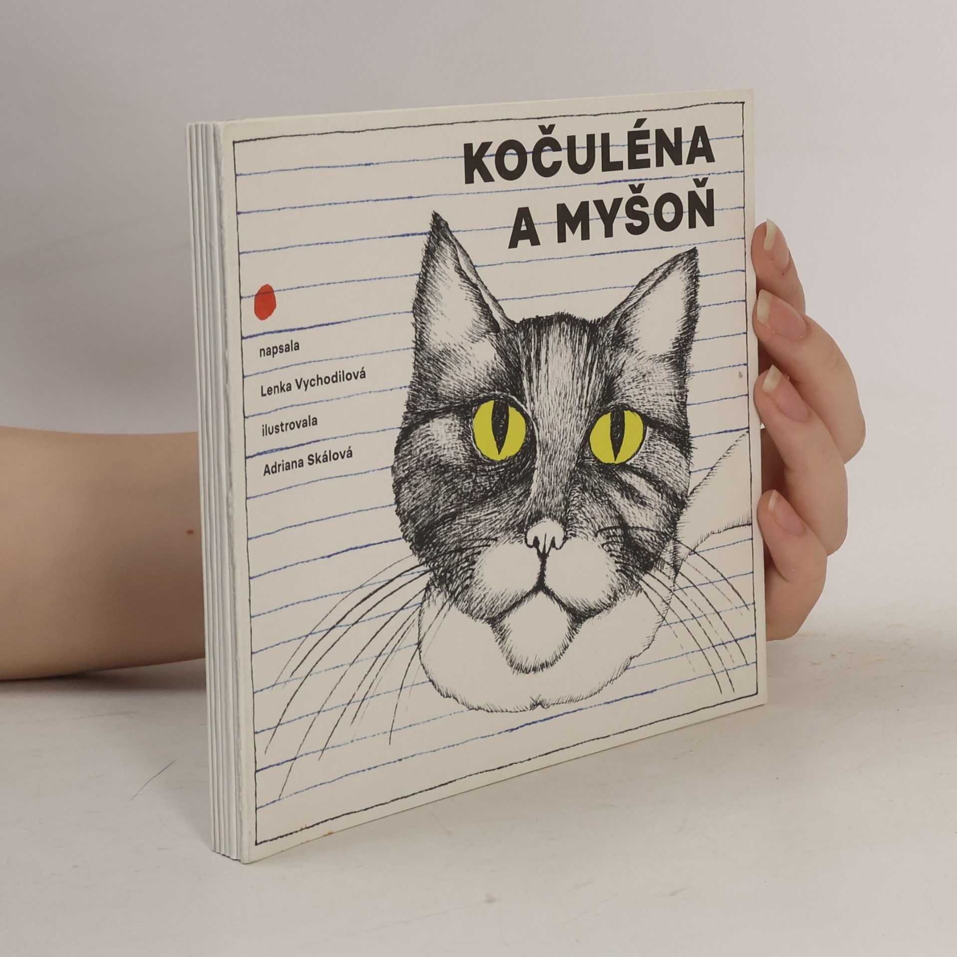 Lenka Vychodilová Myšoň a Kočuléna / Kočuléna a Myšoň