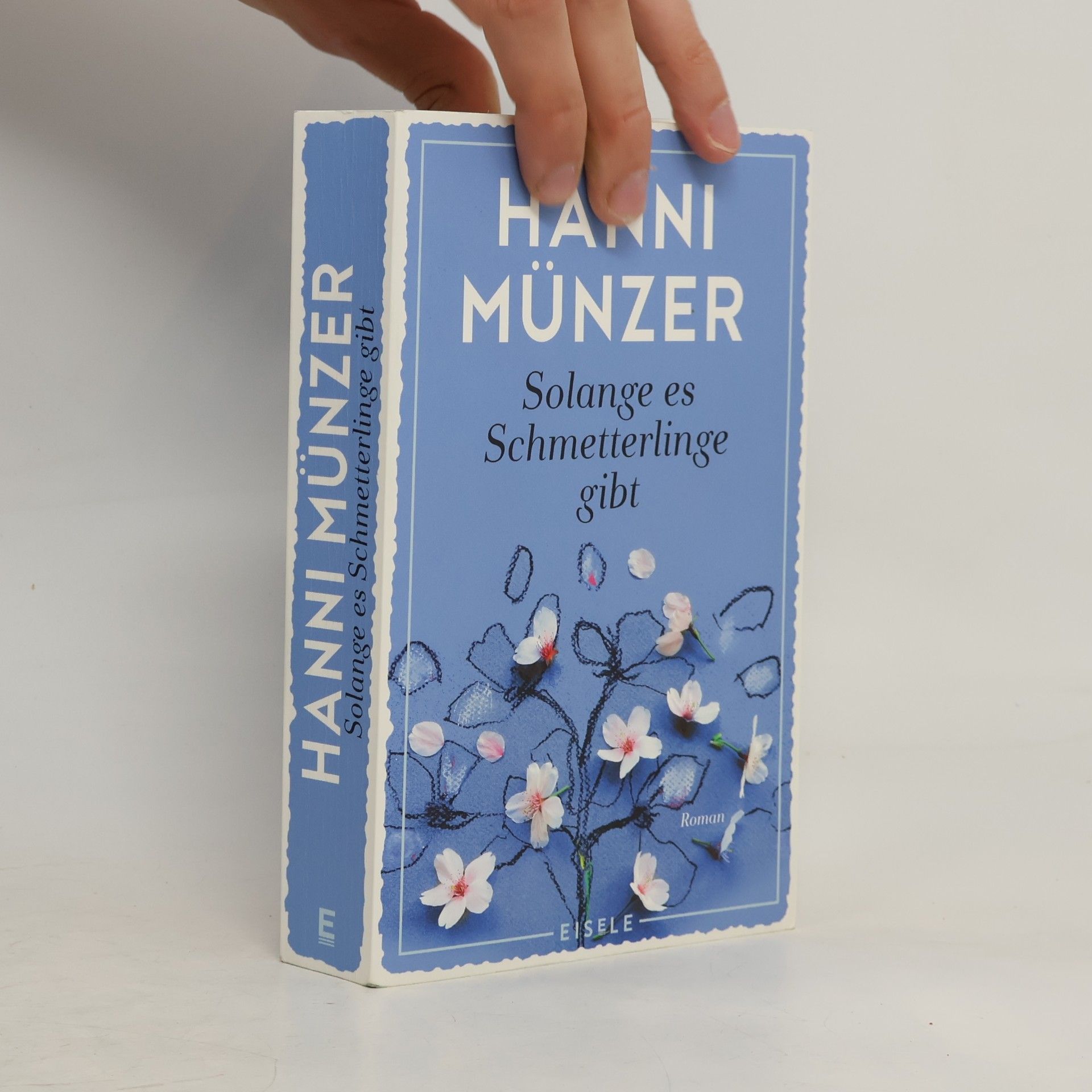 Hanni Münzer Solange es Schmetterlinge gibt